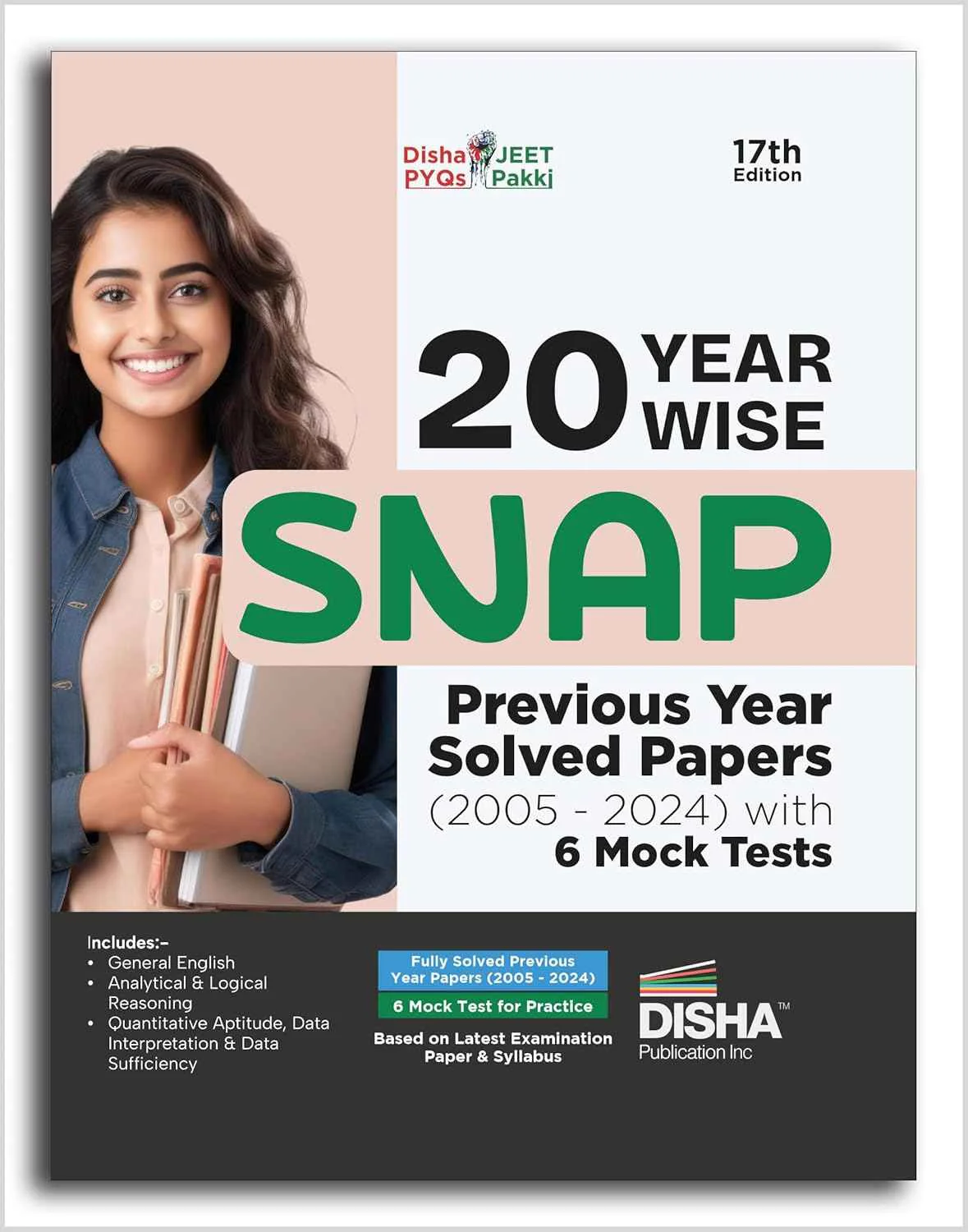 20 Year-wise SNAP Previous Year Solved Papers (2005 - 2024) with 6 Mock Tests 17th Edition | PYQs Question Bank | Quantitative Aptitude, Verbal Ability, Reading Comprehension & Reasoning