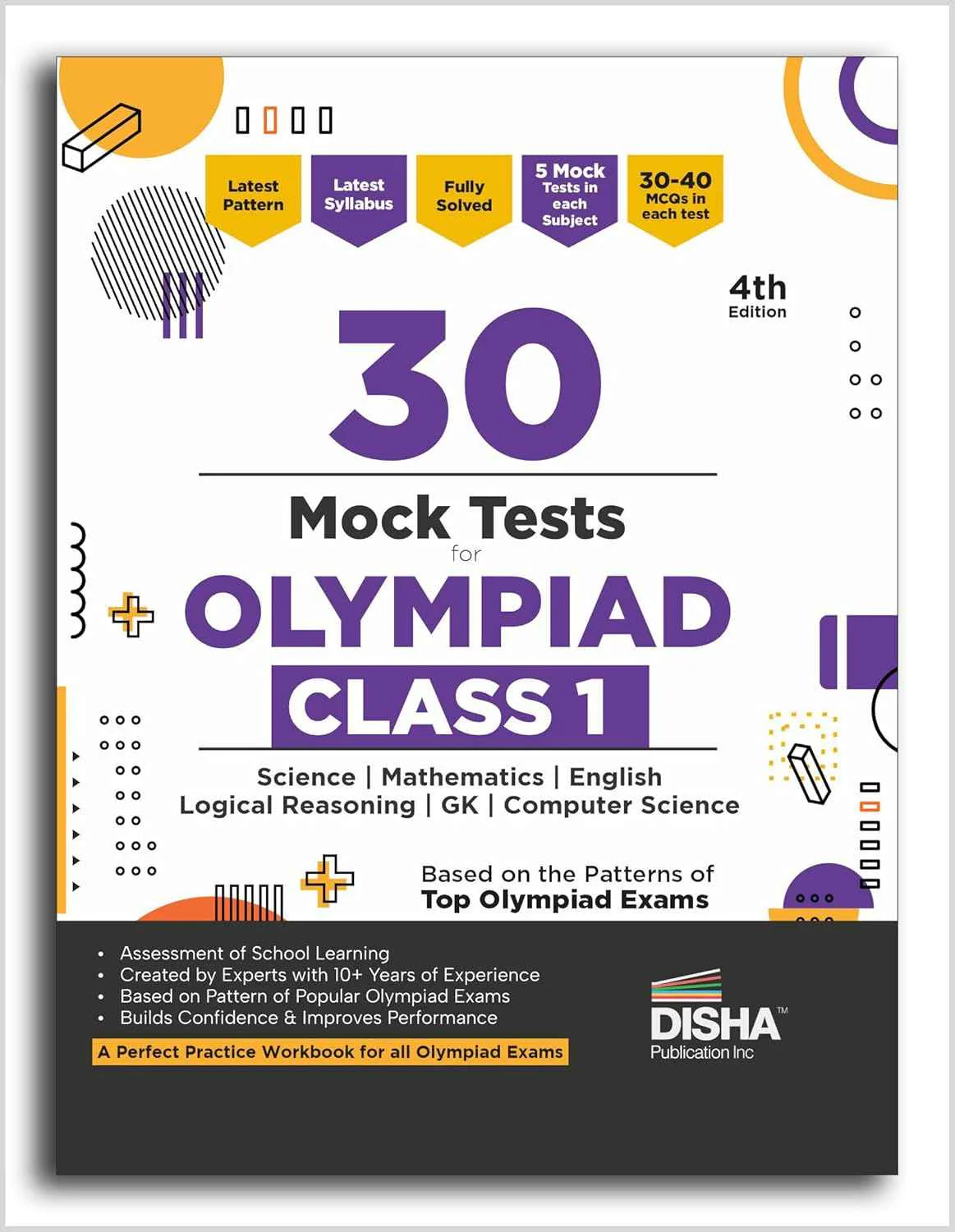 30 Mock Test Series for Olympiads Class 1 Science, Mathematics, English, Logical Reasoning, GK & Computer Science 4th Edition