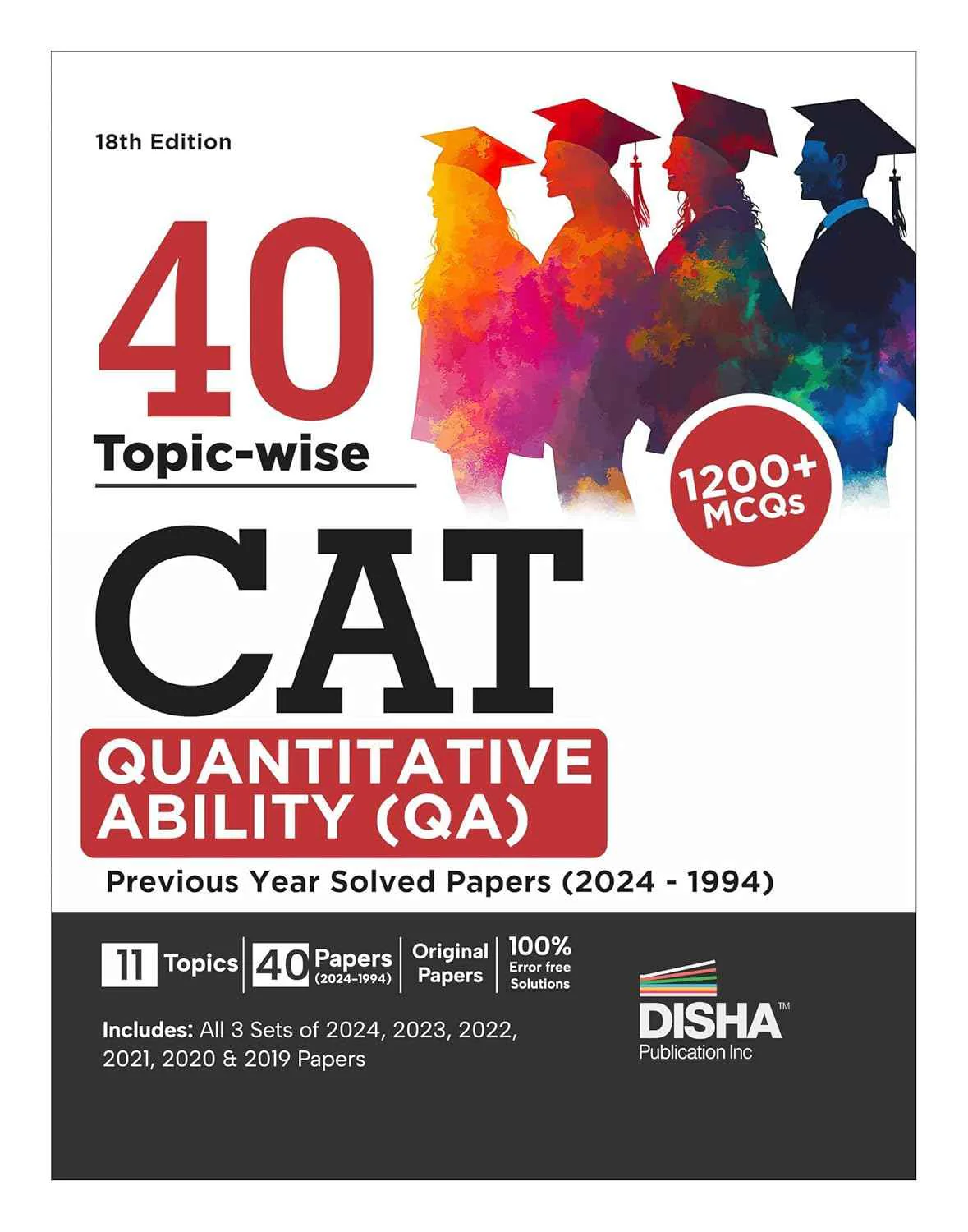 Old Edition - Disha 40 Topic-wise CAT Quantitative Ability (QA) Previous Year Solved Papers (2024 - 1994) 18th edition | Previous Year Questions PYQs