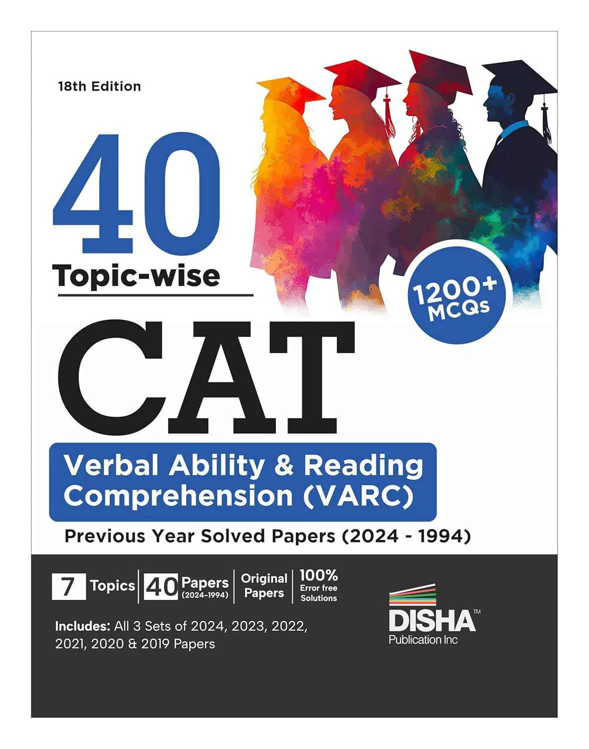 Old Edition - Disha 40 Topic-wise CAT Verbal Ability & Reading Comprehension (VARC) Previous Year Solved Papers (2024 - 1994) 18th edition | Previous Year Questions PYQs