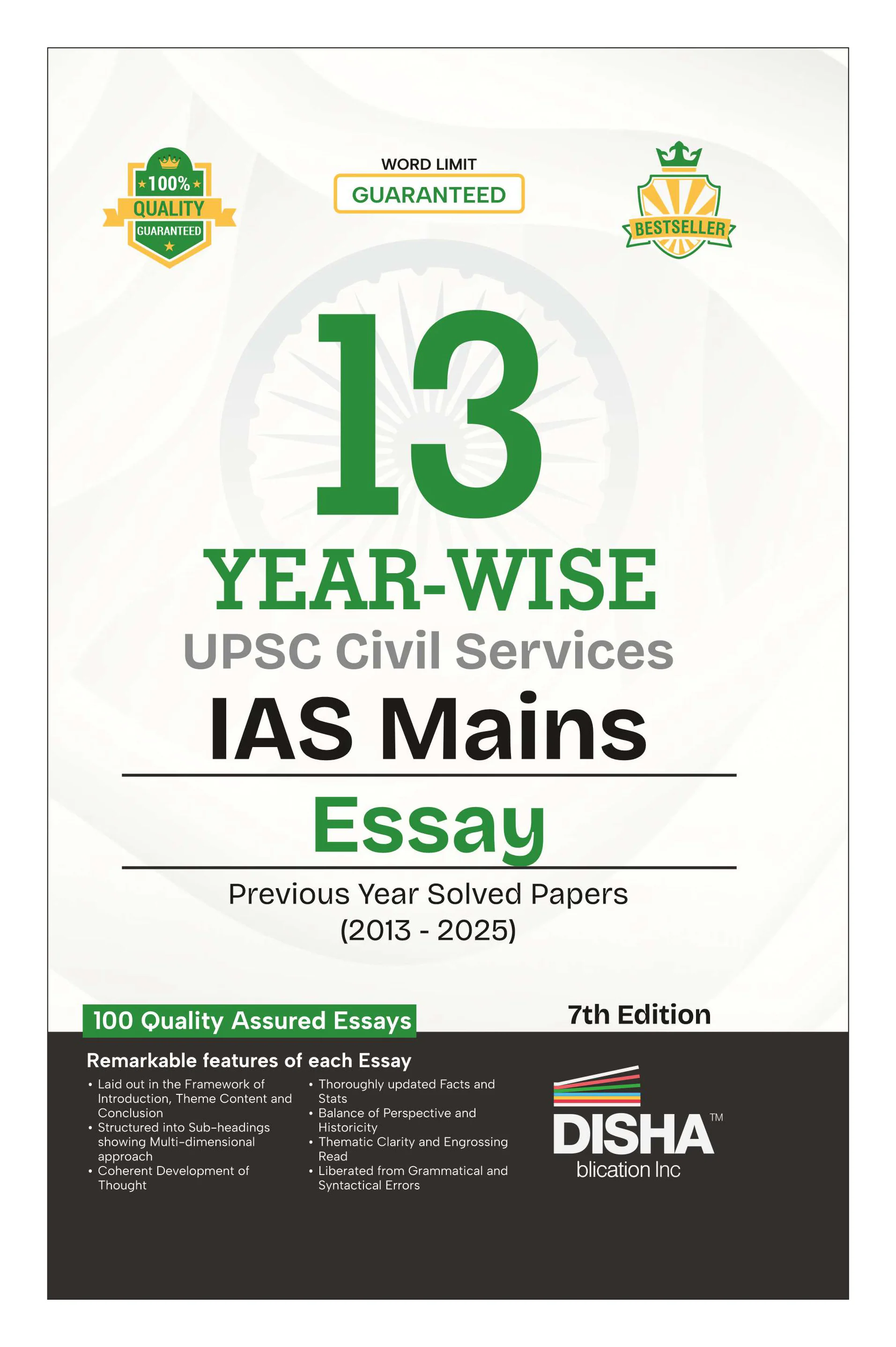 Disha 13 Year-wise UPSC Civil Services IAS Mains Essay Previous Year Solved Papers (2013 - 2025) 7th Edition | PYQs Question Bank | Philosophical Essays | Word Limit | For 2026 Exam