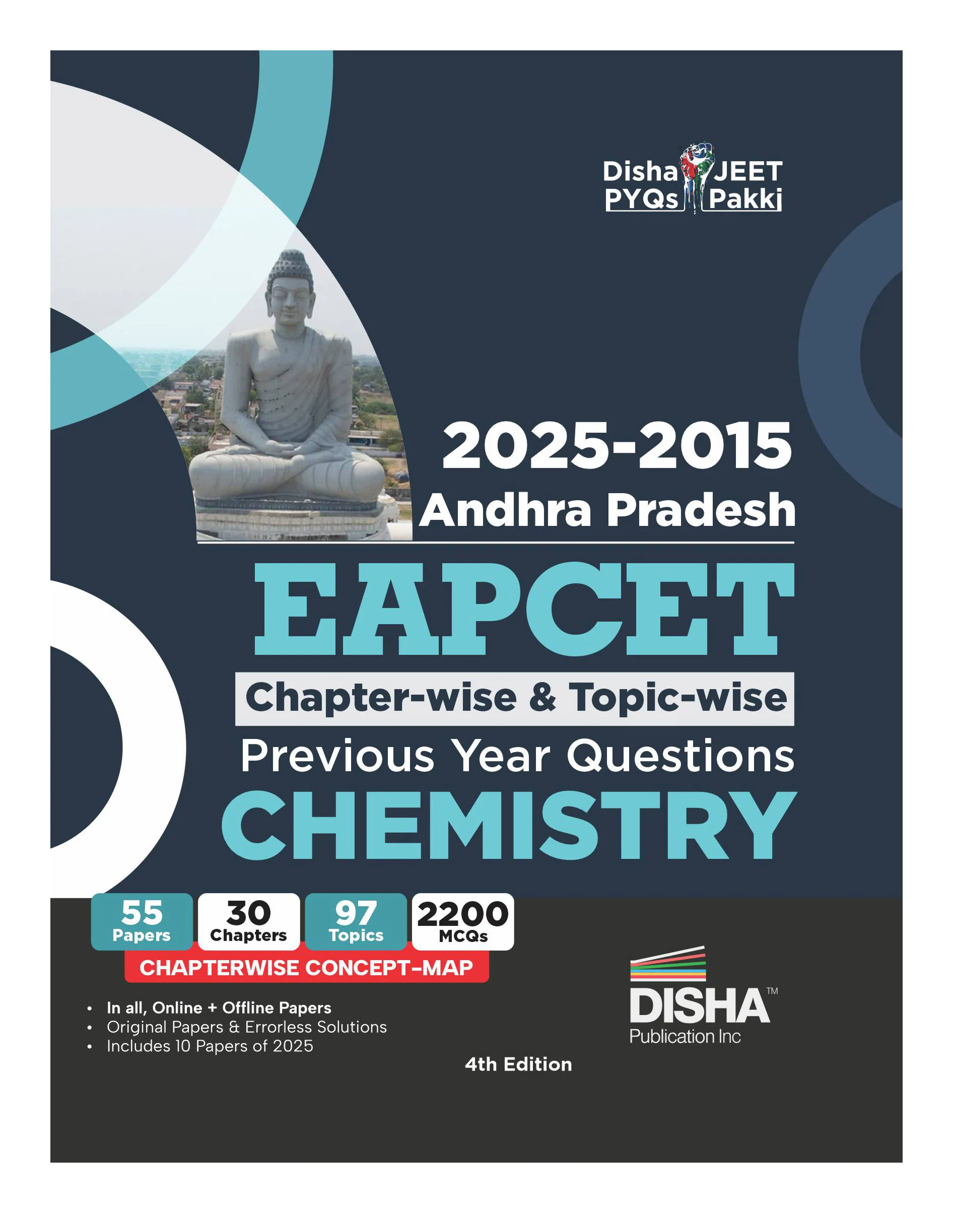 Disha 2025 - 2015 Andhra Pradesh EAPCET Chapter-wise & Topic-wise Previous Year Solved Papers Chemistry with Concept Maps 4th Edition| PYQs Question Bank for 2026 Engineering Exams | 1700+ MCQs