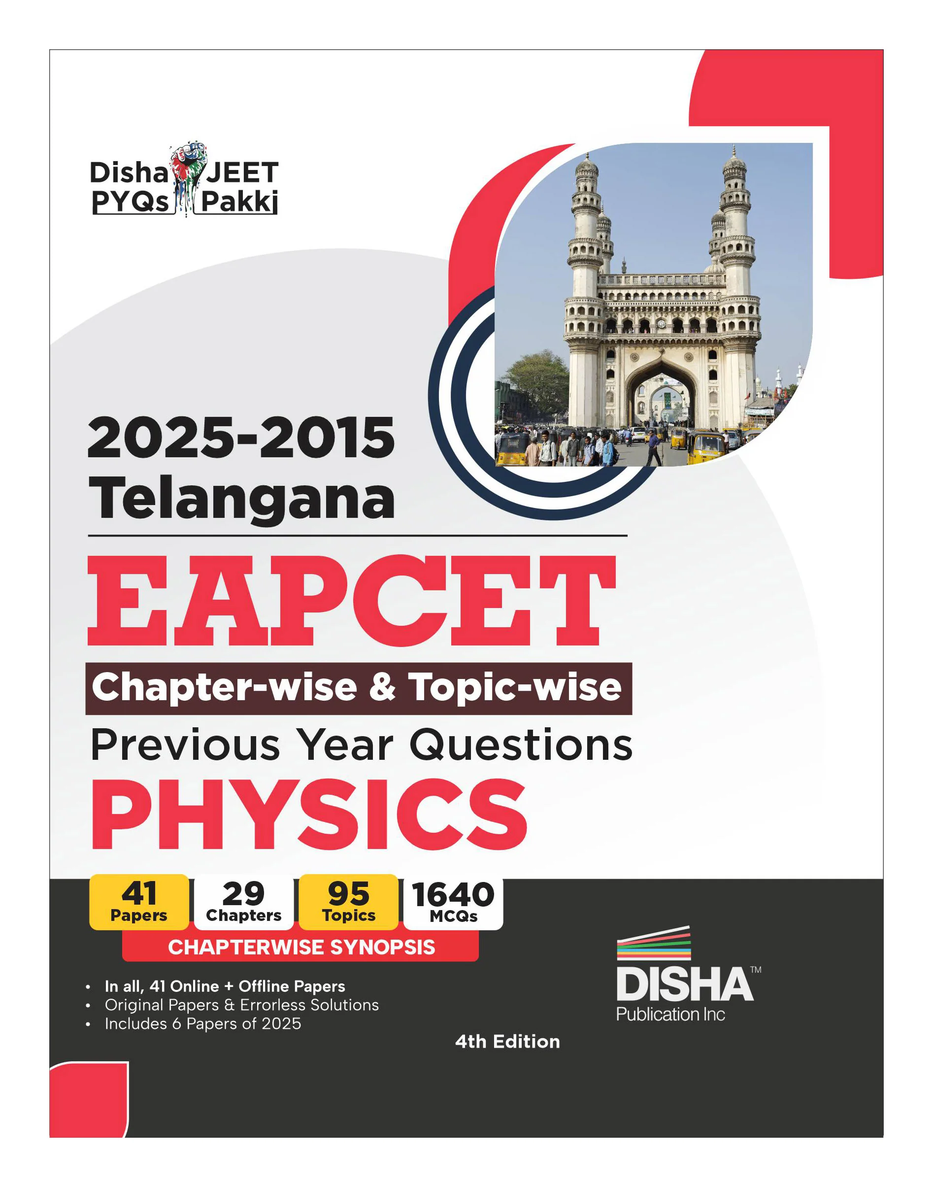 Disha 2025 - 2015 Telangana EAPCET Chapter-wise & Topic-wise Previous Year Questions Physics with Synopsis 4th Edition | EAMCET | 1700+ PYQs Question Bank for 2026 Engineering Exams | EAMCET