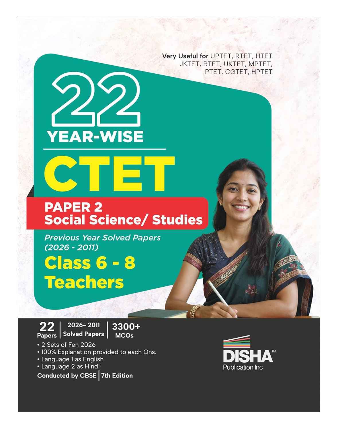 Disha 22 Year-wise CTET Paper 2 Social Science/ Studies Previous Year Solved Papers (2026 - 2011) - Class 6 - 8 Teachers - 7th English Edition | Central Teacher Eligibility Test PYQs Question Bank