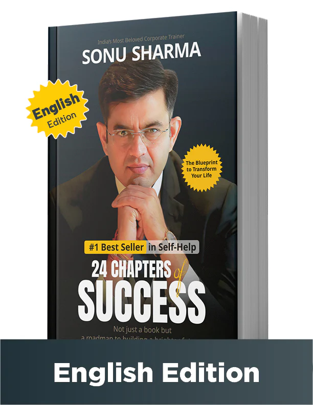 24 Chapters of Success by Sonu Sharma English Edition | Self Help & Motivation Book on Success, Mindset, Habits, Wealth, Leadership, Health & Personal Growth