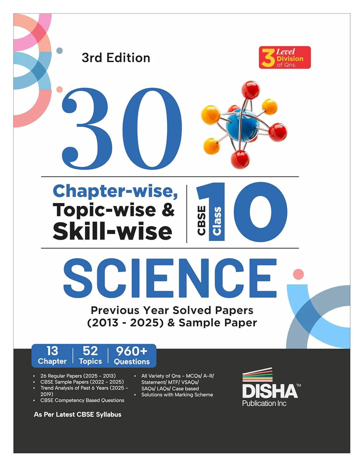 Disha 30 Chapter-wise, Topic-wise & Skill-wise CBSE Class 10 Science Previous Year Solved Papers (2013 - 2025) & Sample Papers |PYQ, Notes | CBSE Question Bank Class 10 | 3rd Edition