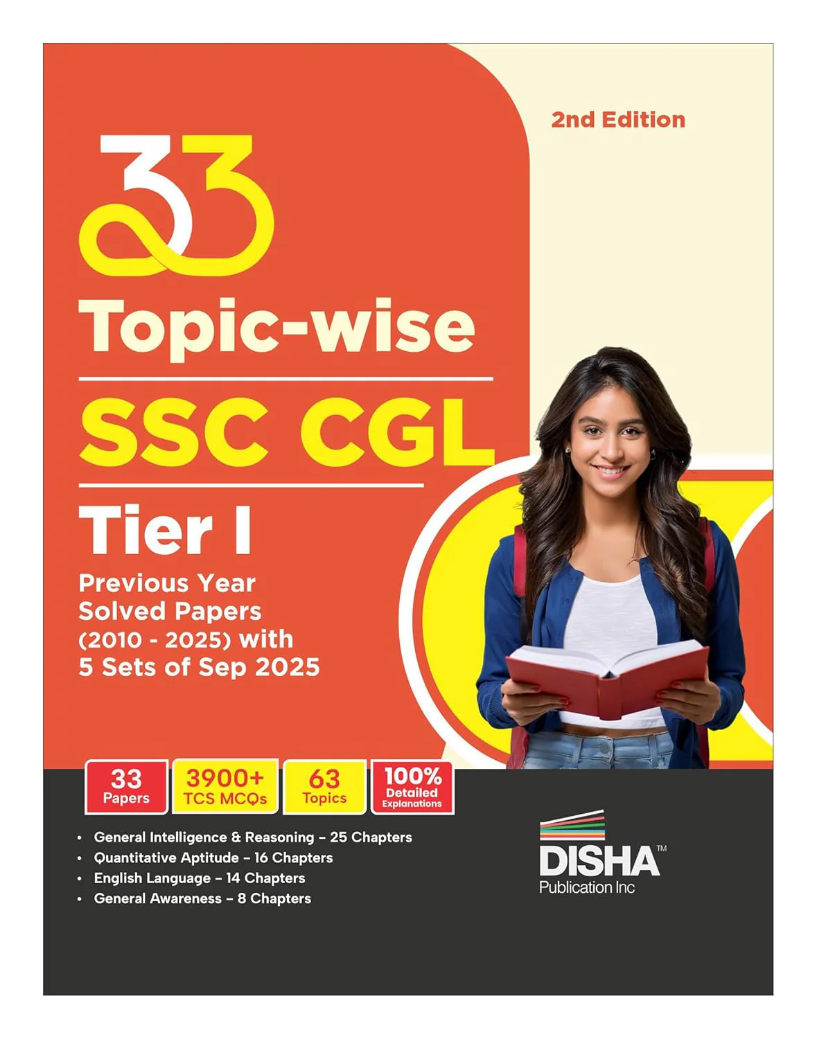 Disha 33 Topic-wise SSC CGL Tier I Previous Year Solved Papers (2010 - 2025) with 5 sets of Sep 2025 2nd Edition | Combined Graduate Level | PYQs Question Bank