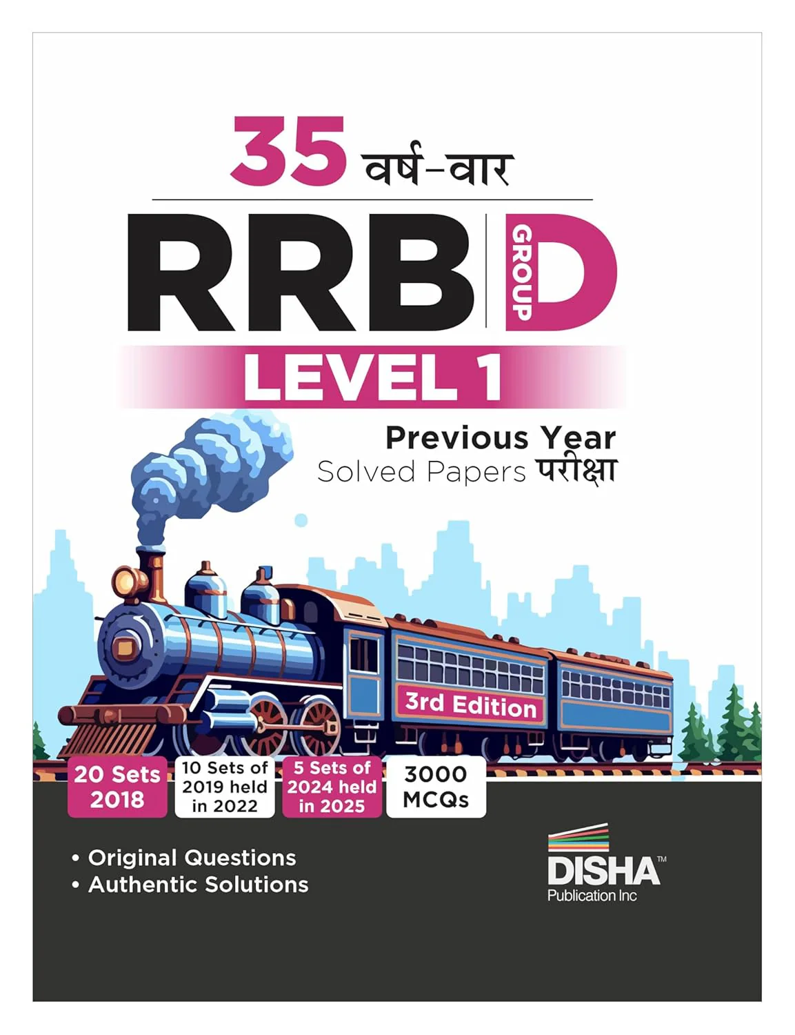 Disha 35 Varsh-vaar RRB Group D Level 1 Previous Year Solved Papers Pariksha 3rd Hindi Edition | 20 Sets of 2018, 10 Sets of 2022 & 5 sets of 2025 | Railway recruitment Board/ Cell