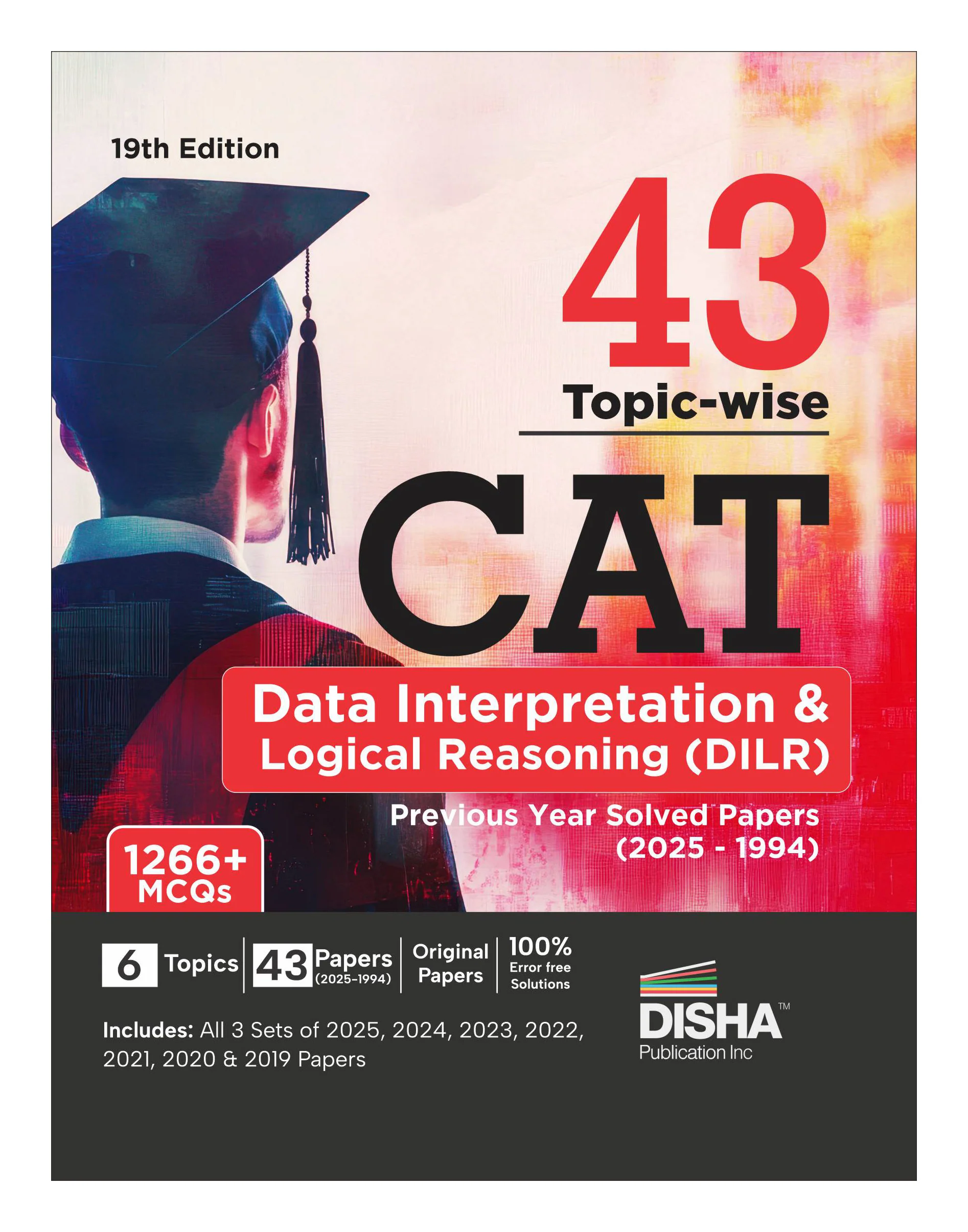 Disha 43 Topic-wise CAT Data Interpretation & Logical Reasoning (DILR) Previous Year Solved Papers (2025 - 1994) 19th edition | Previous Year Questions PYQs for CAT 2026