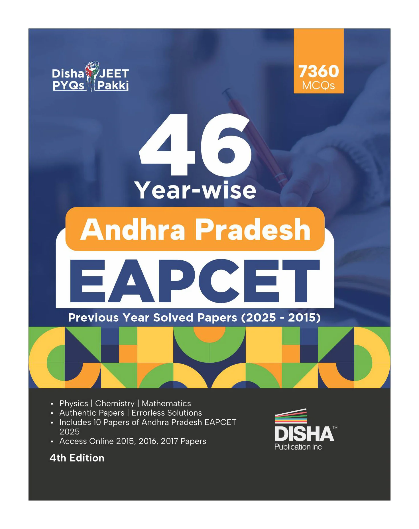 Disha 46 Year-wise Andhra Pradesh EAPCET Previous Year Solved Papers (2025 - 2015) 4th Edition | Physics, Chemistry & Mathematics PYQs Question Bank | For 2026 Engineering Exam | 5760+ MCQs | EAMCET