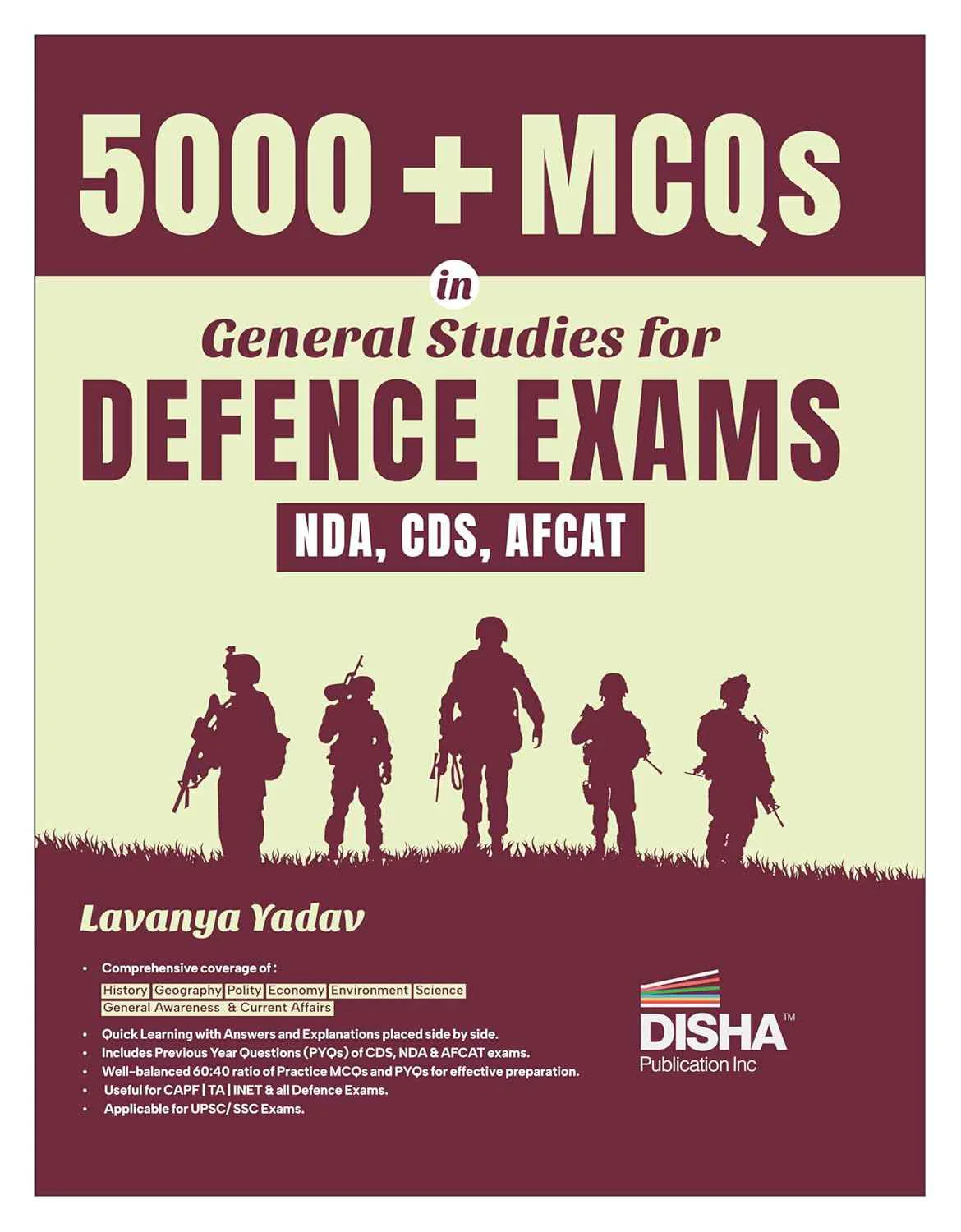 Disha 5000+ MCQs in General Studies for Defence Exams - NDA, CDS & AFCAT by Lavanya Yadav | General Knowledge/ Awareness & Science for 2026 & 2027 Exams | Includes PYQs | Fully Solved