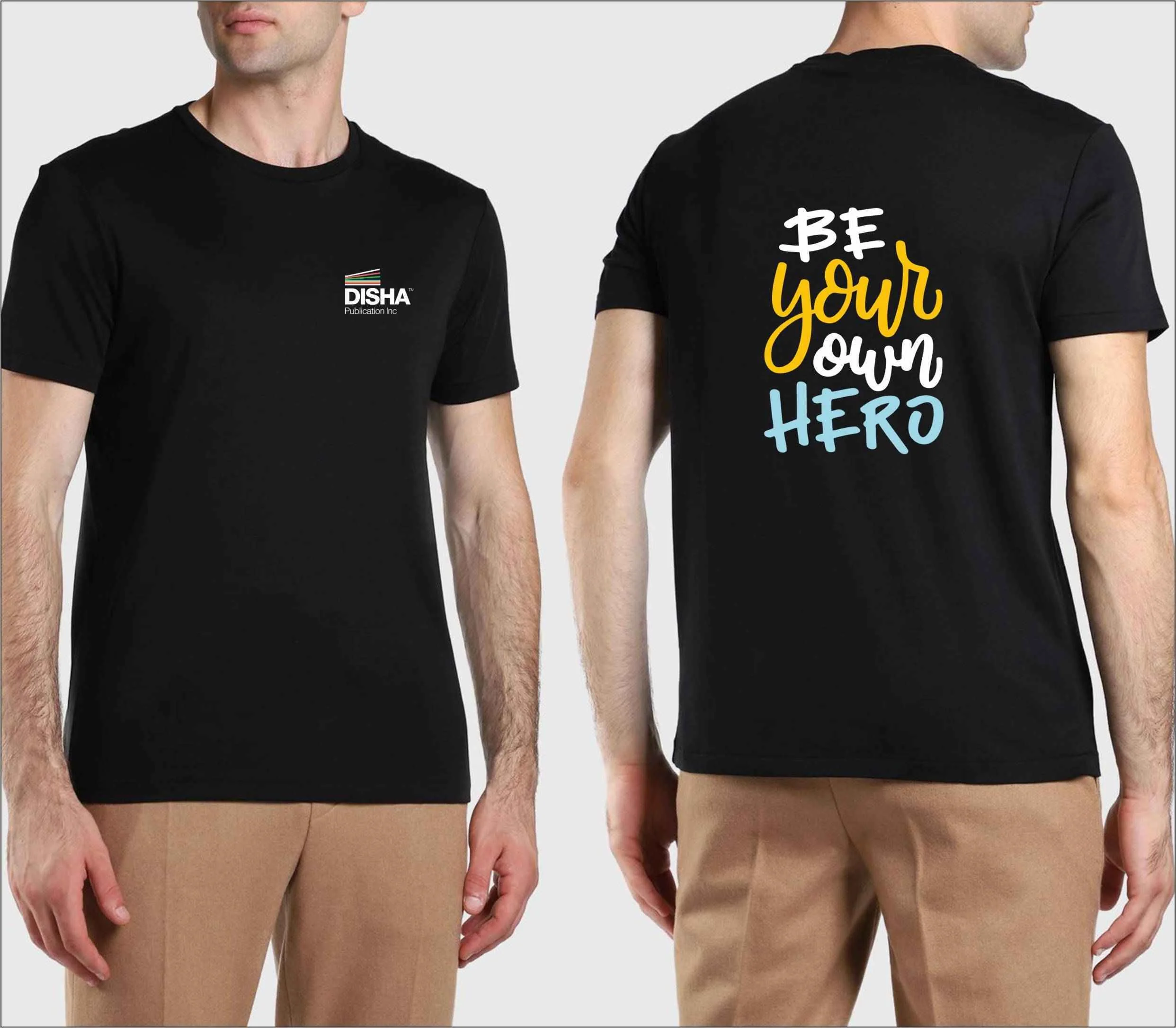 Disha “Be Your Own Hero” Motivational Graphic T-Shirt - Image 2