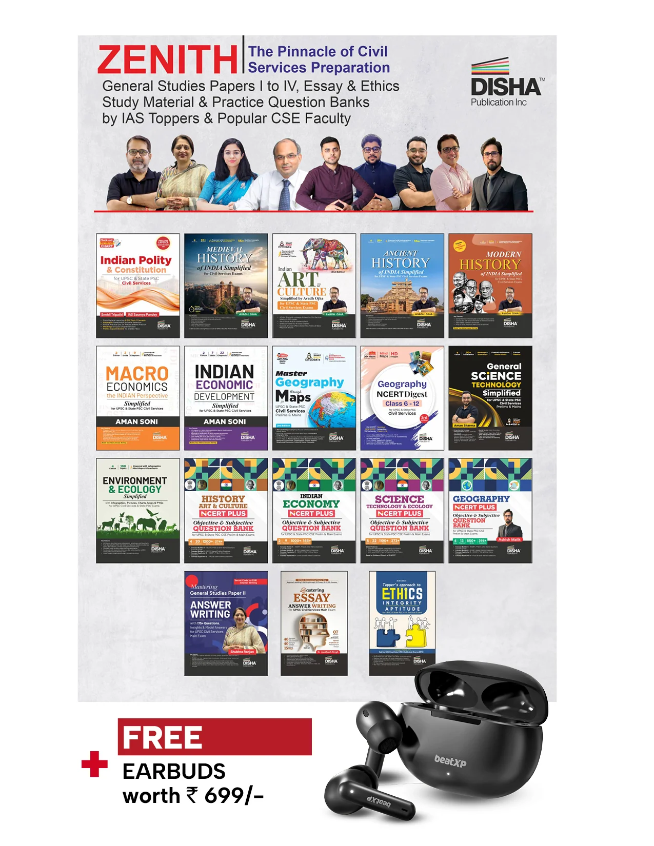 Disha Combo (18 Books) ZENITH + Free Earbuds Worth Rupees 699 - The Pinnacle of Civil Services Preparation - General Studies Papers I to IV, Essay & Ethics Study Material & Practice Question Bank by IAS Toppers & Popular CSE Faculty