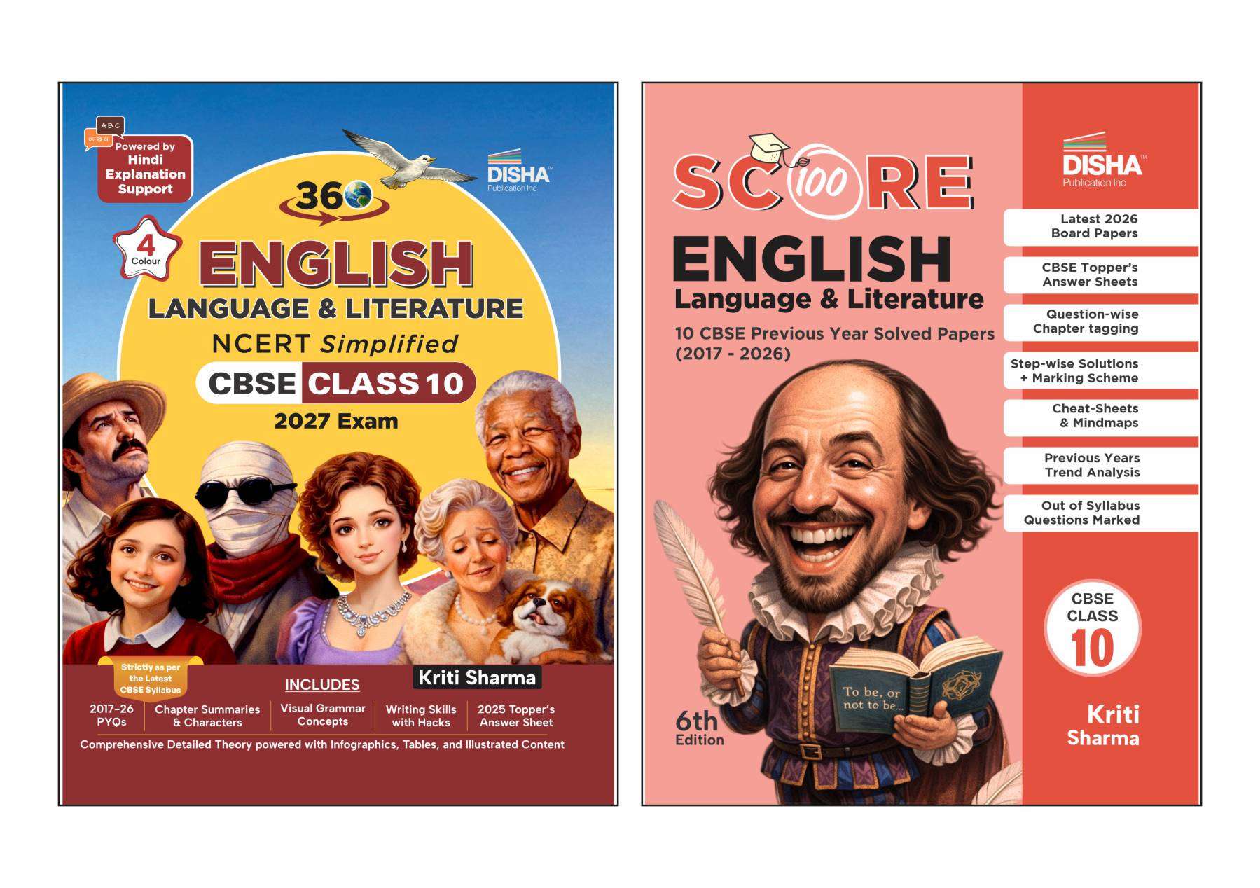 Disha Combo (2 Books) 360 English Language & Literature Class 10 NCERT Simplified with Score 100 Previous 10 Year-wise PYQs by Kriti Sharma | English Class 10 CBSE Book 2027 Exam