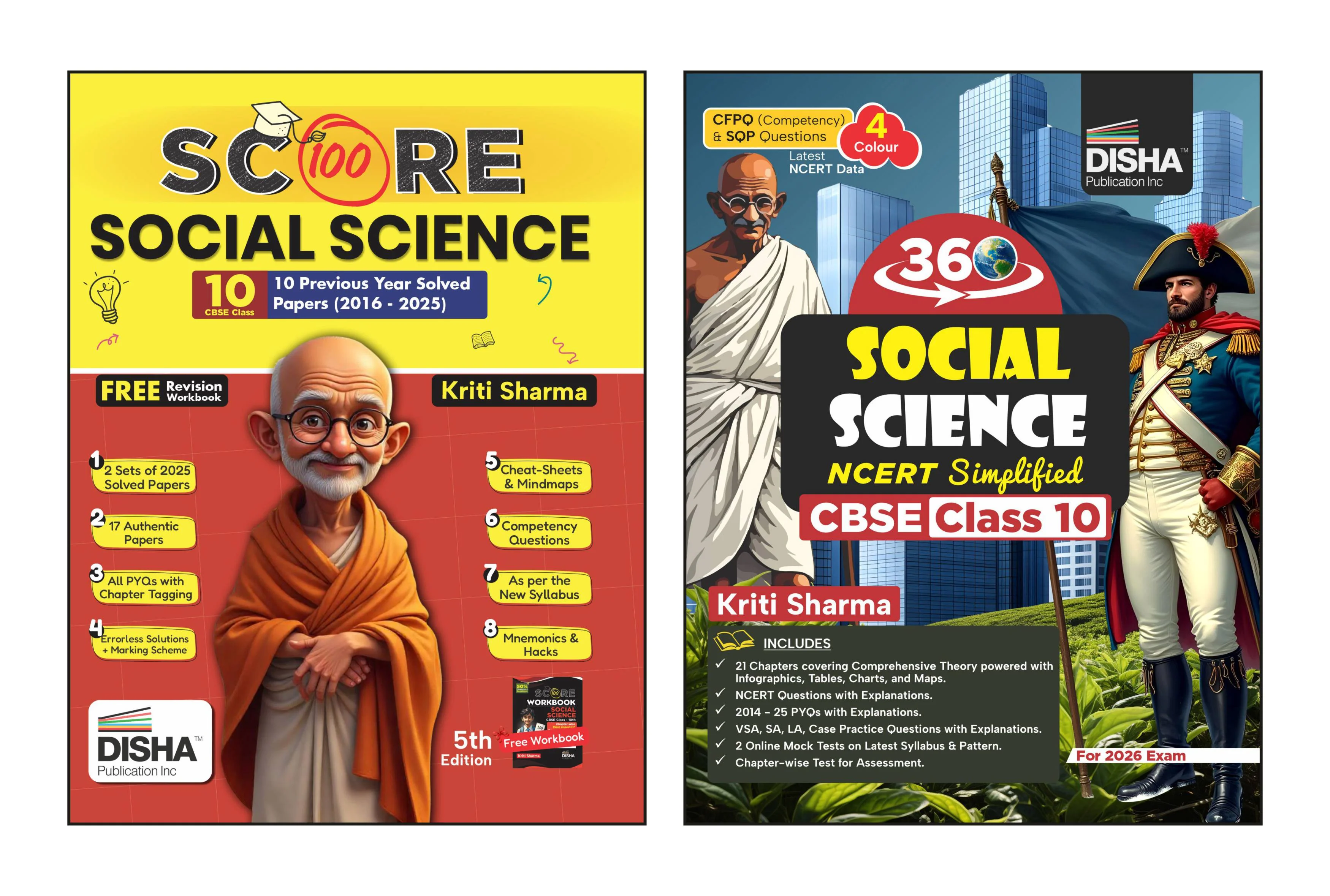 Disha Combo (2 Books) 360 Social Science Class 10 NCERT Simplified with Score 100 Kriti Sharma Previous 10 Year-wise PYQs | SST Class 10 CBSE Book 2026 Exam