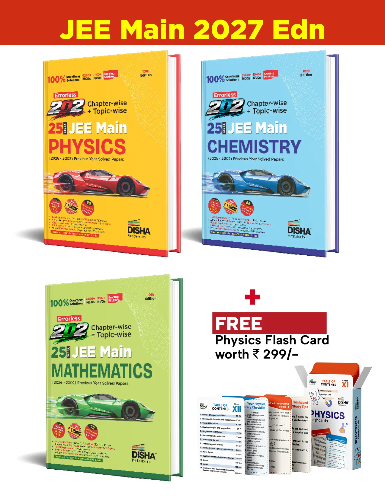 Disha Combo (3 Books) Errorless 202 Physics,Chemistry & Mathematics Chapter-wise & Topic-wise 25 Year JEE Mains Previous Year Solved Papers (2026 - 2002) 10th Edn | Fully Solved JEE MAINS 2027 PYQ Book + Free Physics Flash Card  Worth Rupees 299/-