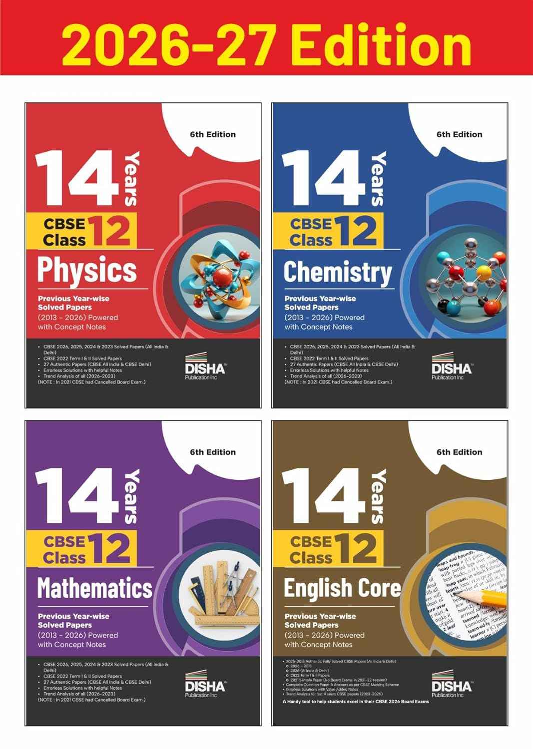 Disha Combo (4 Books) 14 Years CBSE Class 12 Solved Physics, Chemistry, Mathematics & English Core Previous Year-wise Question Papers (2013 - 2026) 5th Edn | PYQs 2027 | CBSE Question Bank Class XII