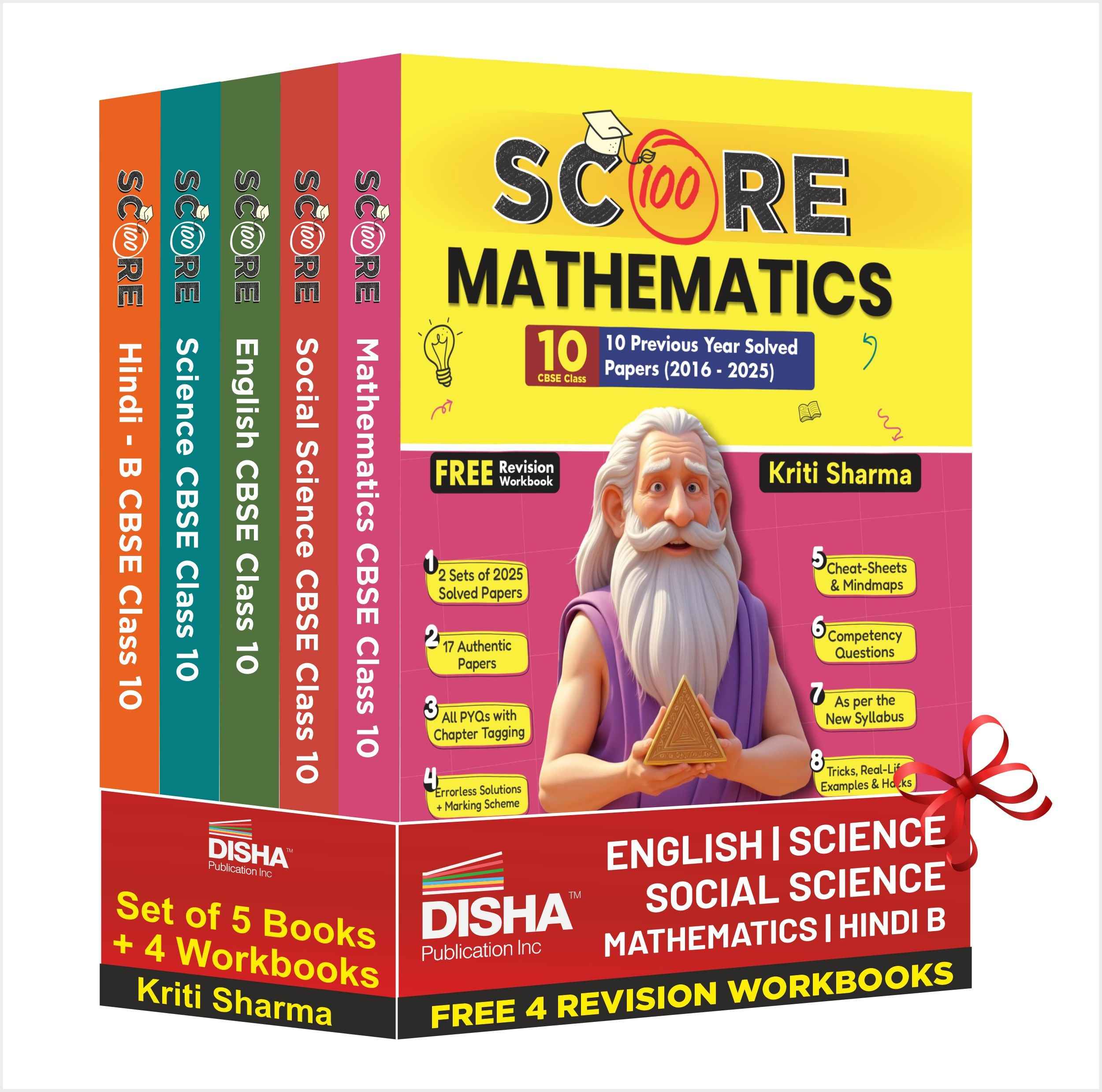 Disha (Set of 5 Books with 4 Workbooks) Score 100 Science, Mathematics (Standard), Social Science, Hindi B, English Language & Literature CBSE Class 10 - 10 Year-wise Solved Papers (2016 - 2025) | 2026 Exam