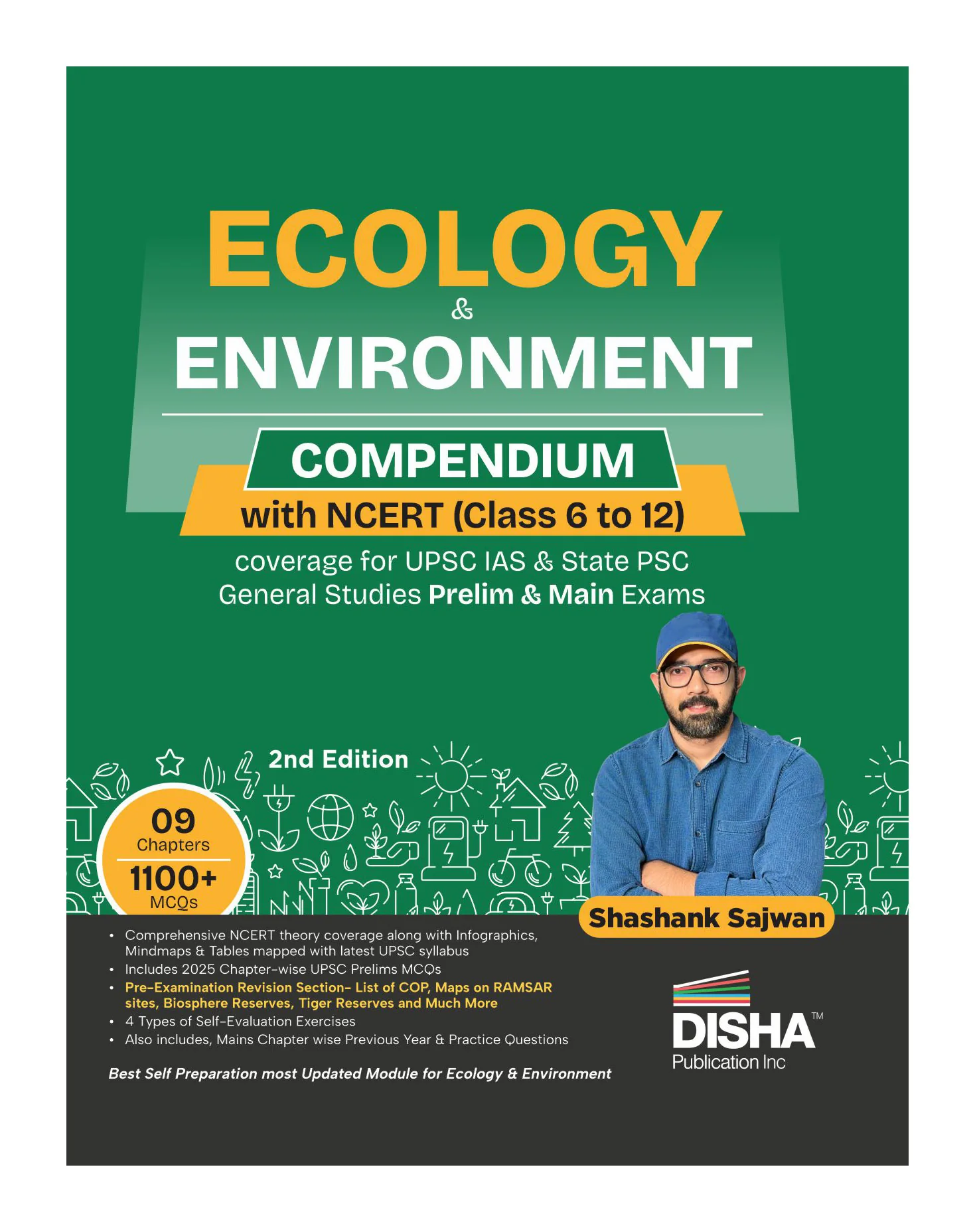 Disha Ecology & Environment Compendium with NCERT (Class 6 to 12) coverage for UPSC IAS & State PSC General Studies Prelims & Mains 2nd Edn | Ecology & Environment for UPSC 2026 by Shashank Sajwan