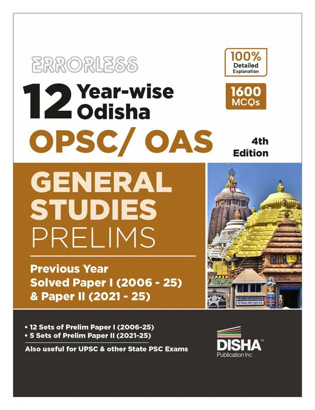 Disha Errorless 12 Year-wise Odisha OPSC/ OAS Civil Services General Studies Prelims Previous Year Solved Paper 1 (2006 - 25) & Paper 2 (2021 - 25) 4th Edition | PYQs Question Bank