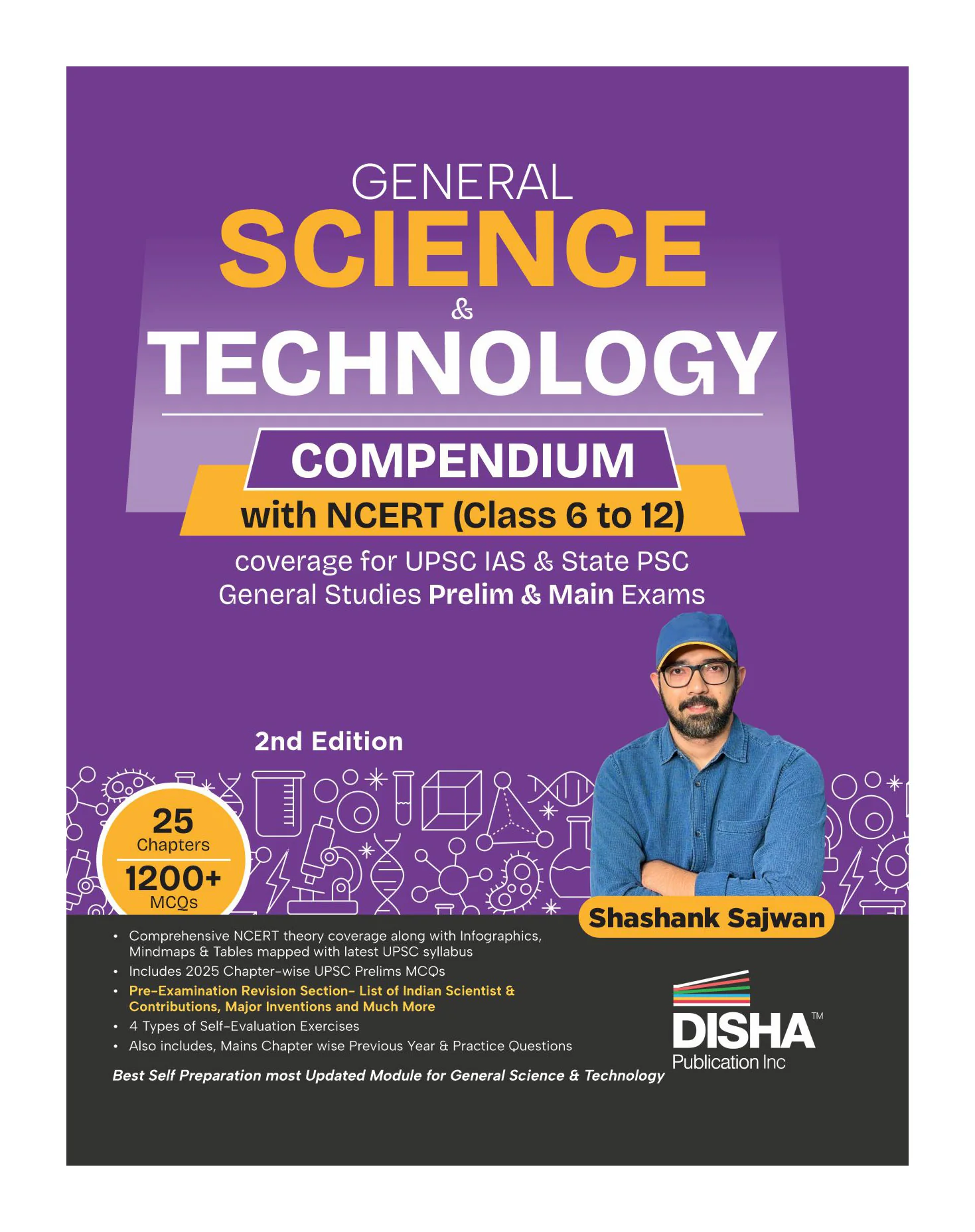 Disha General Science & Technology Compendium with NCERT (Class 6 to 12) for UPSC IAS & State PSC General Studies Prelims & Mains 2nd Edition | Science & Technology for UPSC 2026 by Shashank Sajwan