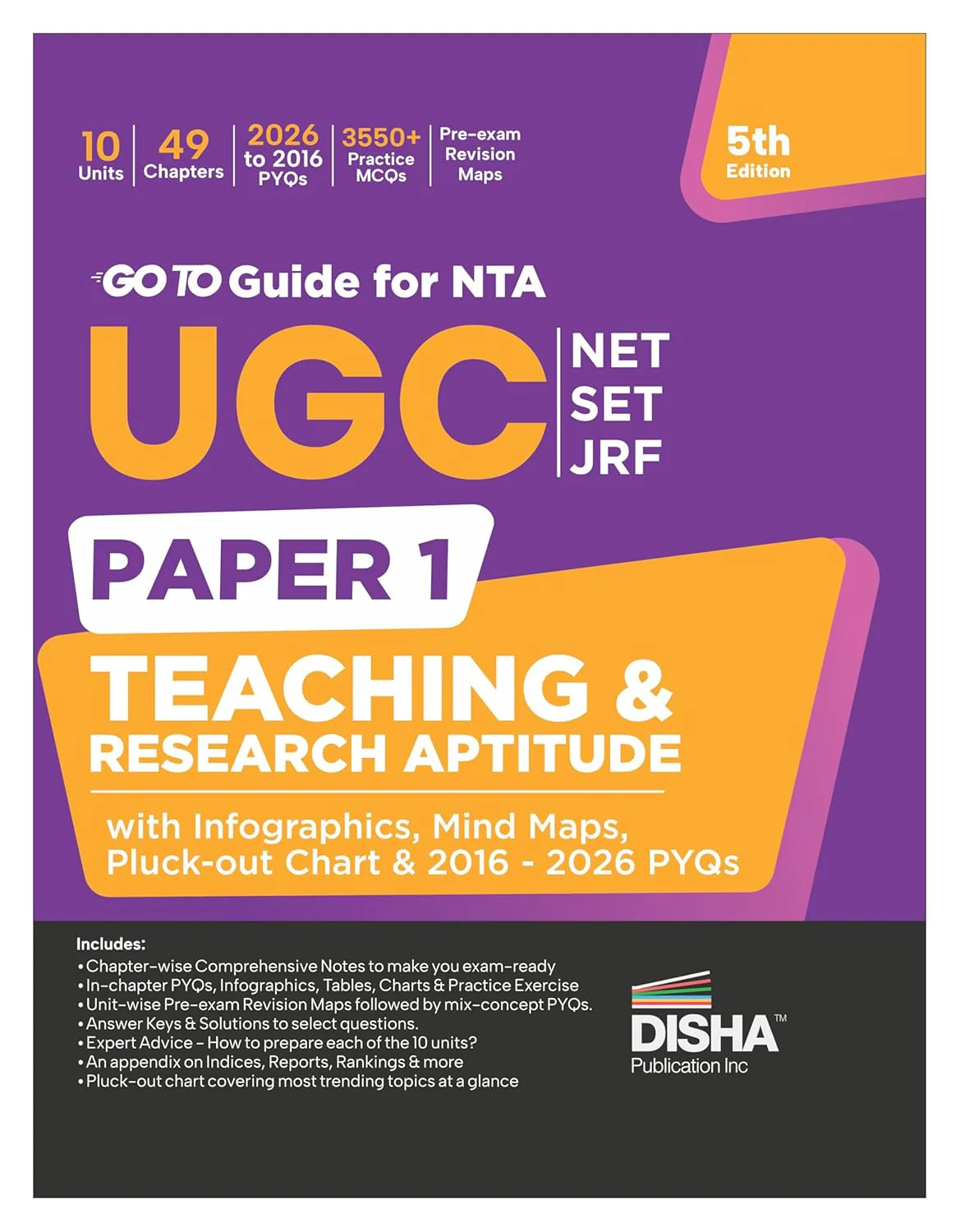 Disha GoTo Guide for NTA UGC NET/ SET/ JRF 2026 Paper 1 Teaching & Research Aptitude with Infographics, Mind Maps, Pluck-out Chart & 2016 - 2026 PYQs 5th Edition | NEP 2020 | Previous Year Questions