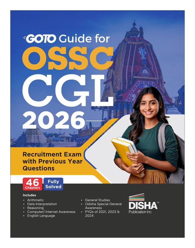 Disha GoTo Guide for OSSC CGL 2026 Recruitment Exam with Previous Year Questions | Odisha Staff Selection Commission Combined Graduate Level