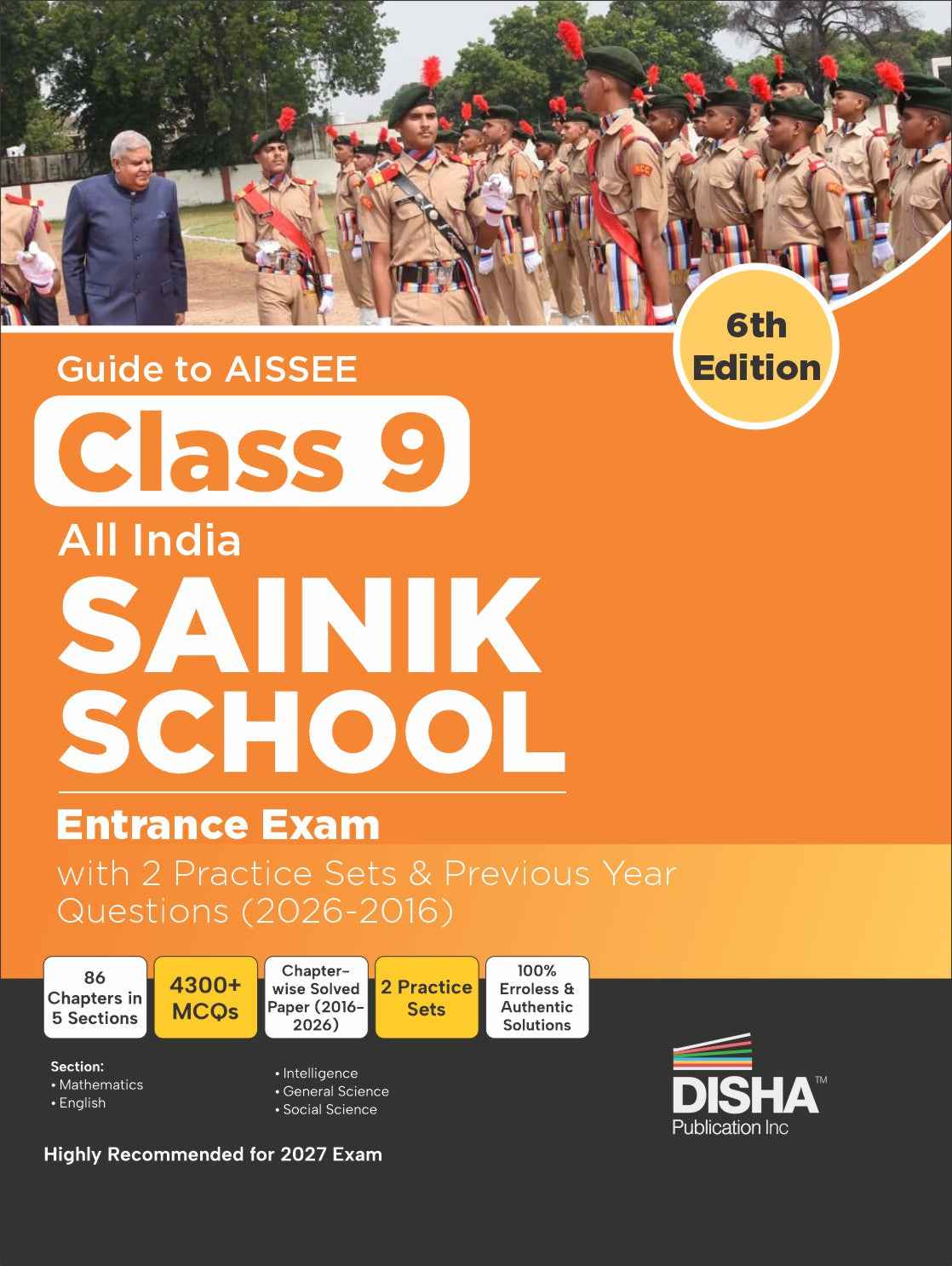 Disha Guide to AISSEE Class 9 All India SAINIK School Entrance Exam with 2 Practice Sets & Previous Year Questions (2026 - 2016) 6th Edition | Errorless Sainik School PYQs Book for 2027 Exam
