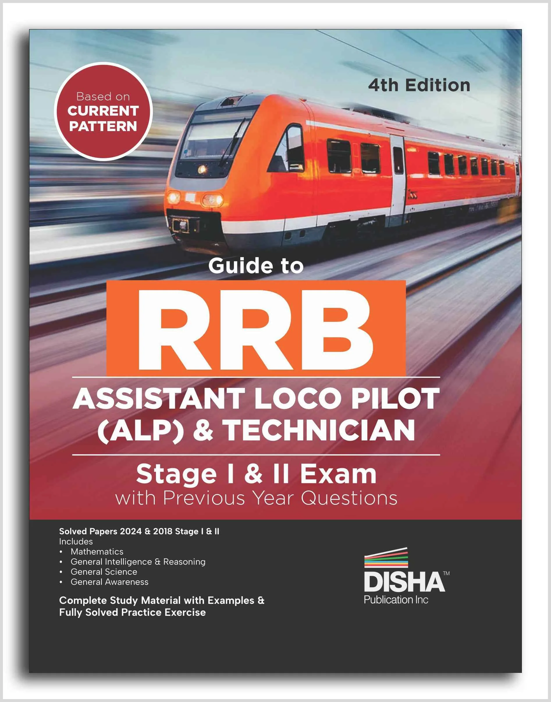 Disha Guide to RRB ALP (Assistant Loco Pilot) Stage I & II Exam with Previous Year Questions PYQ s - 4th Edition | Indian Railway Recruitment Board