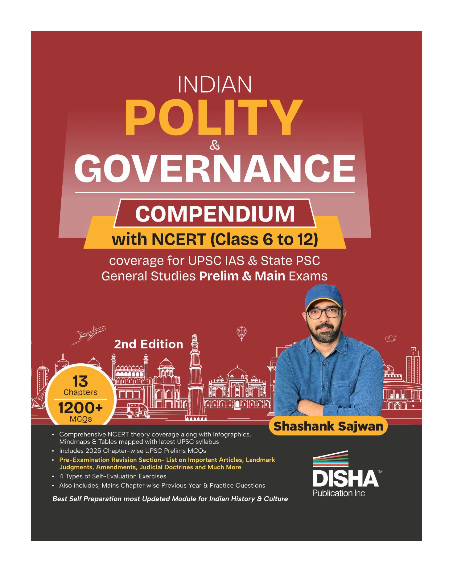 Disha Indian Polity & Governance Compendium with NCERT (Class 6 to 12) coverage for UPSC IAS & State PSC General Studies Prelims & Mains 2nd Edition |Indian Polity for UPSC 2026 by Shashank Sajwan