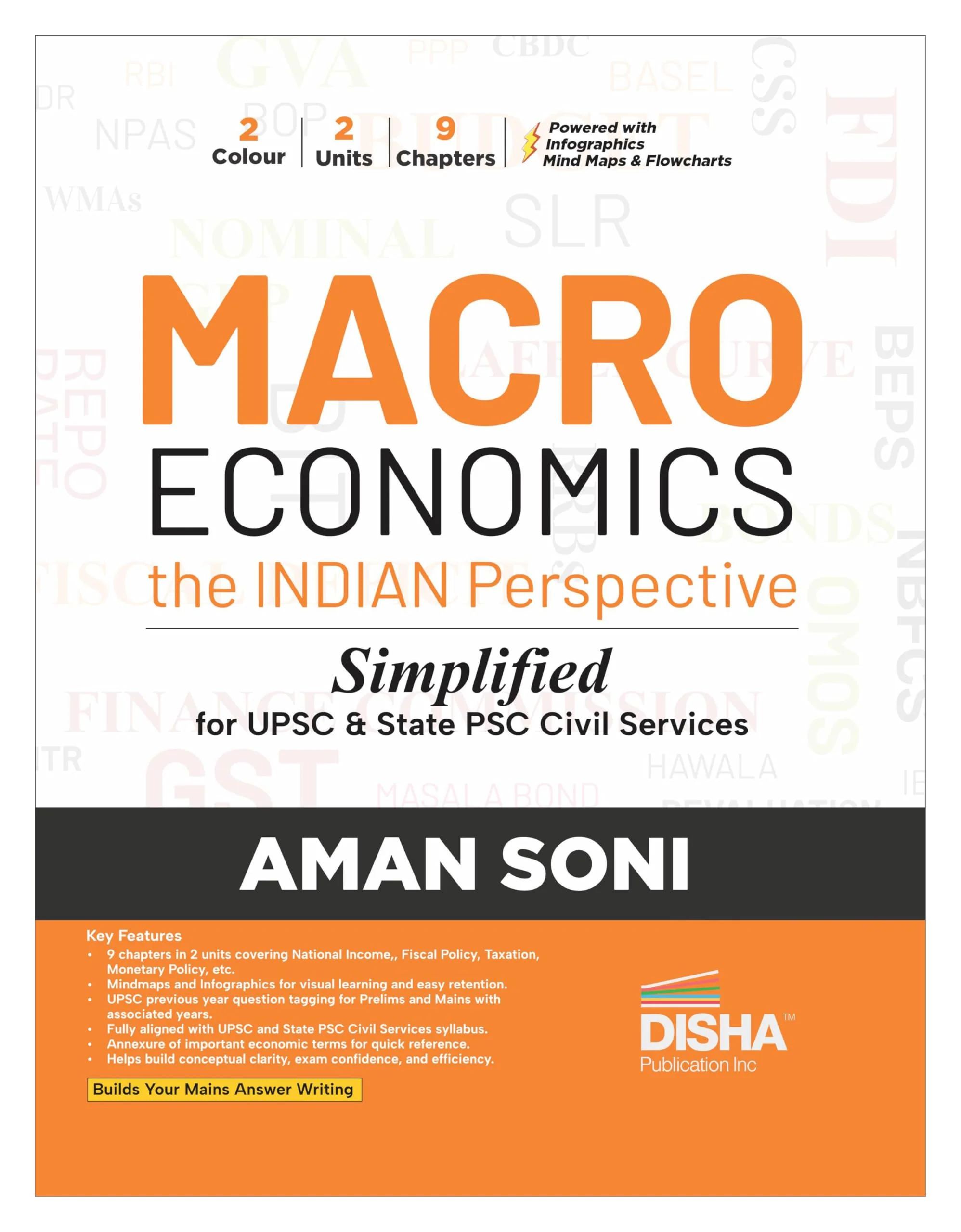 Disha Macro Economics Simplified for UPSC & State PSC Civil Services Exams | The Indian Economy Perspective | 2 color Book Powered with Infographics, Mindmaps, Pictures & Tables