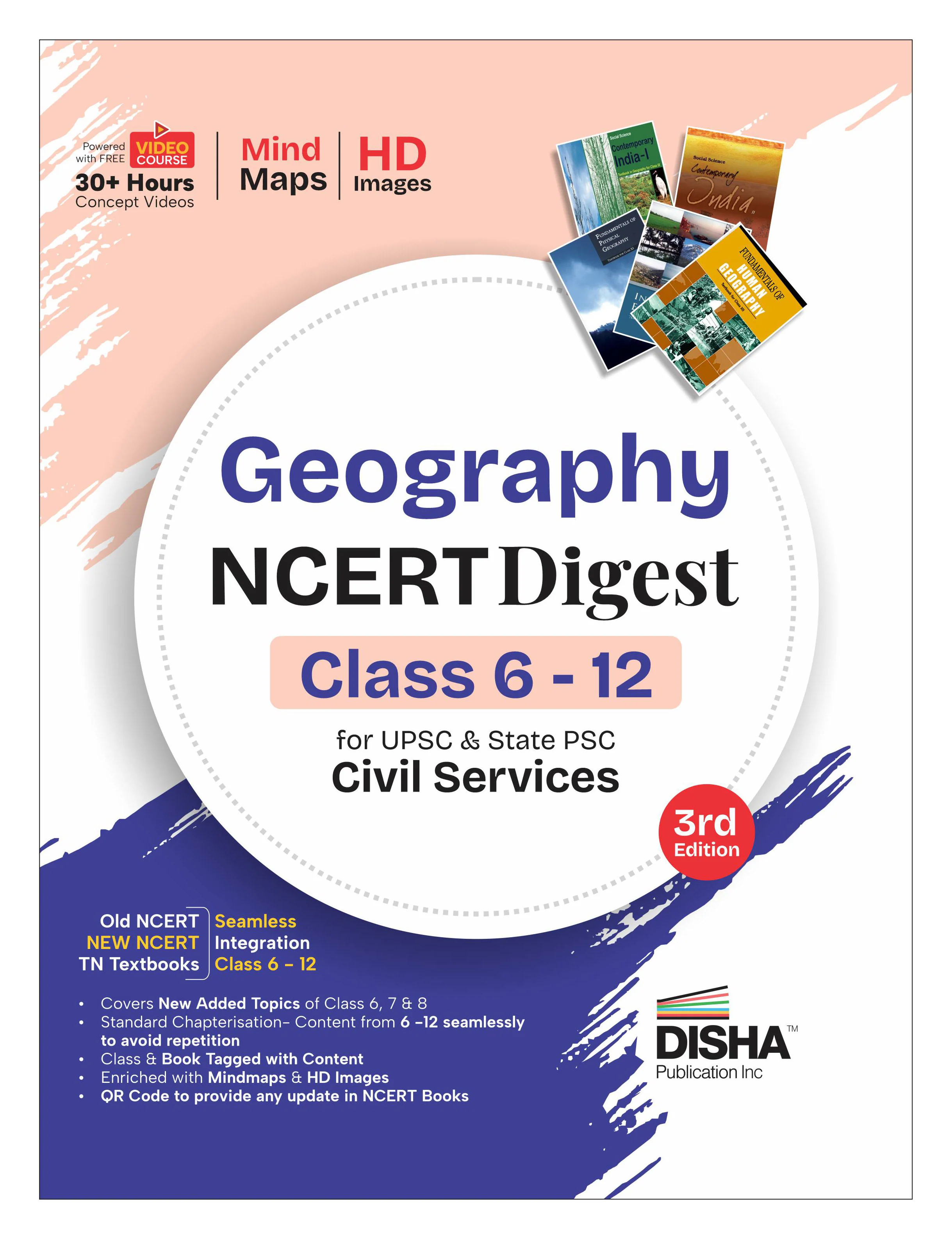 Disha Geography NCERT Digest (Class 6 - 12) for UPSC & State PSC Civil Services 3rd Edition | New Syllabus for Class 6 - 8 | Old + New NCERT + Tamil Nadu Textbooks Concepts | IAS Prelims & Mains