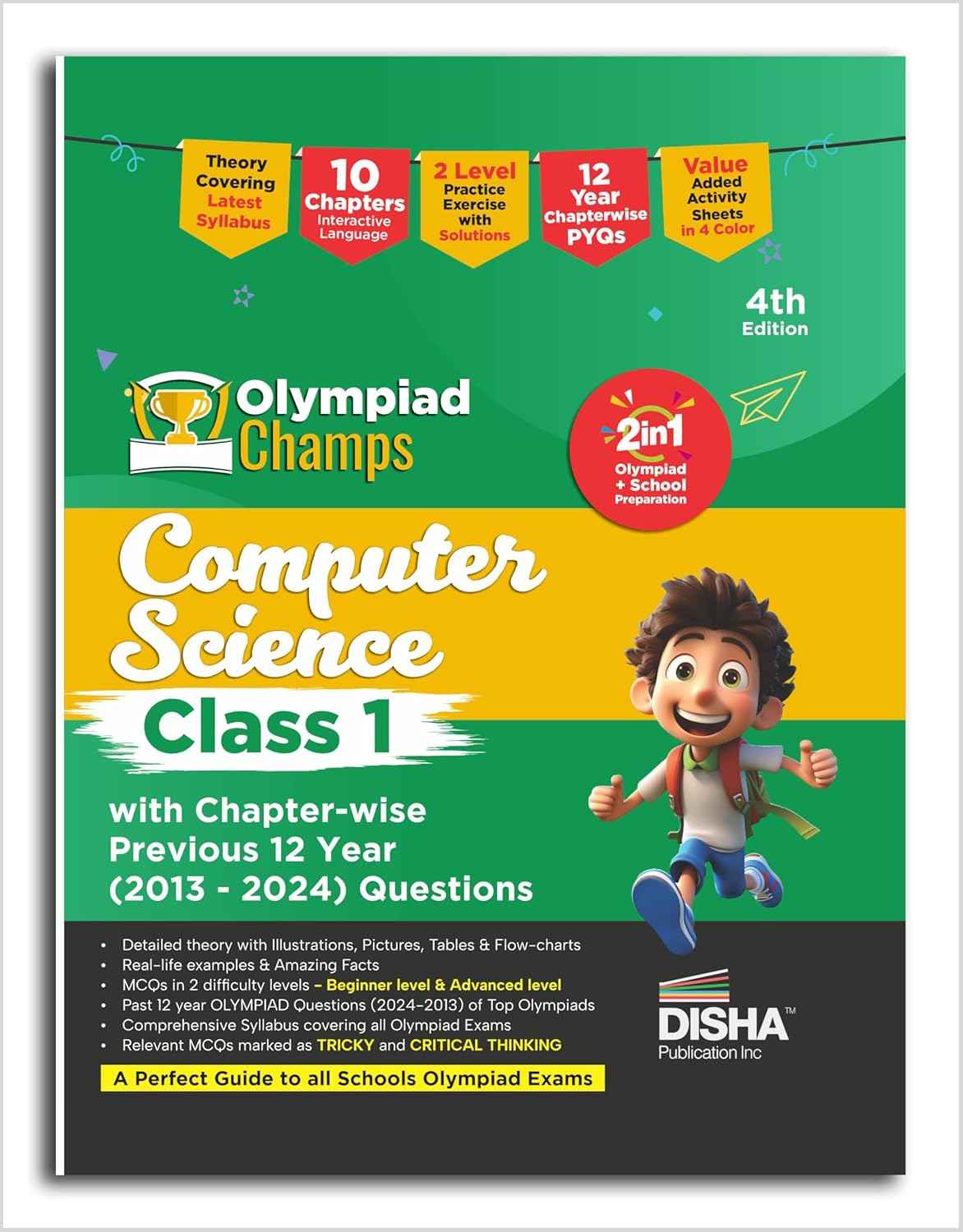 Old Edition - Disha Olympiad Champs Cyber(Computer) Class 1 with Chapter-wise Previous 12 Year (2013 - 2024) Questions 4th Edition | Computer Sci | Complete Guide with Theory, PYQs & Practice Exercise | SOF, NCO |