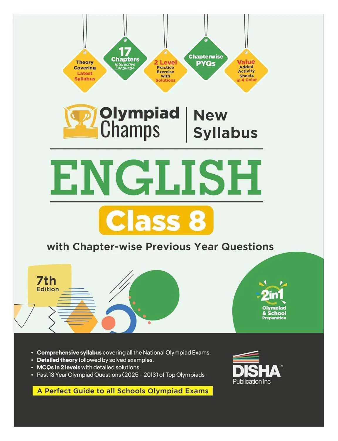 Disha Olympiad Champs English Class 8 with Chapter-wise Previous Year Questions 7th Edition | Complete Prep Guide with Theory, PYQs, Past & Practice Exercise | 2027 Exam