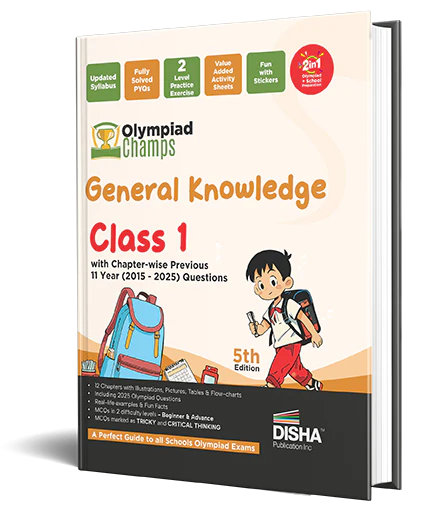 Disha Olympiad Champs General Knowledge Class 1 with Chapter-wise Previous 11 Year (2015 - 2025) Questions 5th Edition | Complete Prep Guide with Theory, PYQs, Past & Practice Exercise