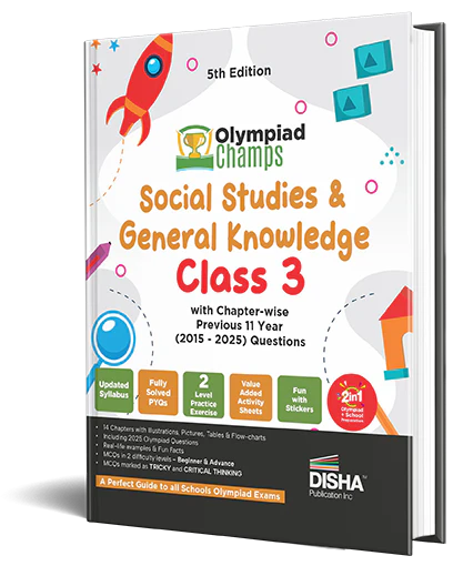 Disha Olympiad Champs Social Studies & General Knowledge Class 3 with Chapter-wise Previous 11 Year (2015 - 2025) Questions 5th Edition | 2026 - 27 Exam | Guide with Theory, PYQs, Practice Exercise