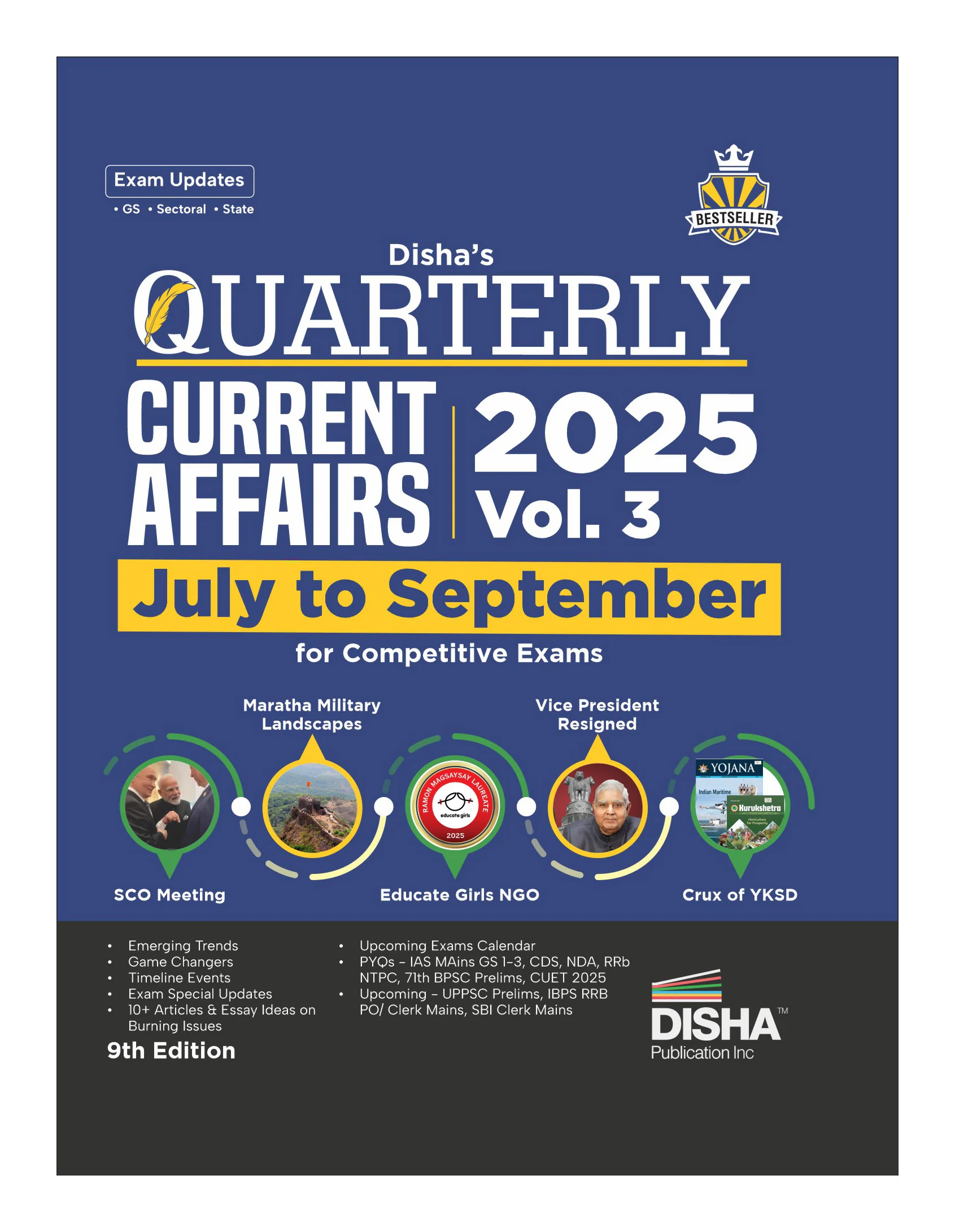 Disha Quarterly Current Affairs 2025 Vol. 3 - July to September for Competitive Exams 9th Edition | General Knowledge/ Awareness | SSC, Bank PO/ Clerk, RRB, UPSC, IAS Prelims & Mains, NDA