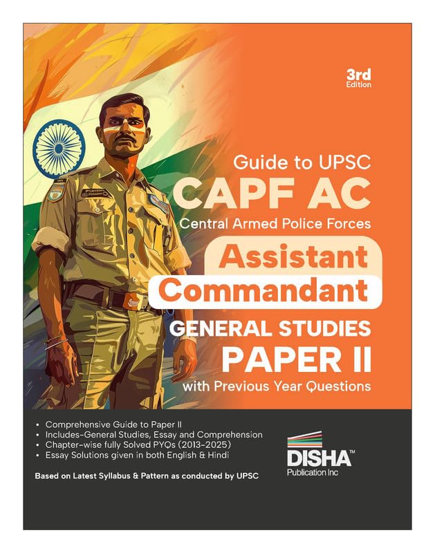 Disha Guide to UPSC CAPF AC Central Armed Police Forces Assistant Commandant Descriptive Paper II with Previous Year Questions 3rd Edition