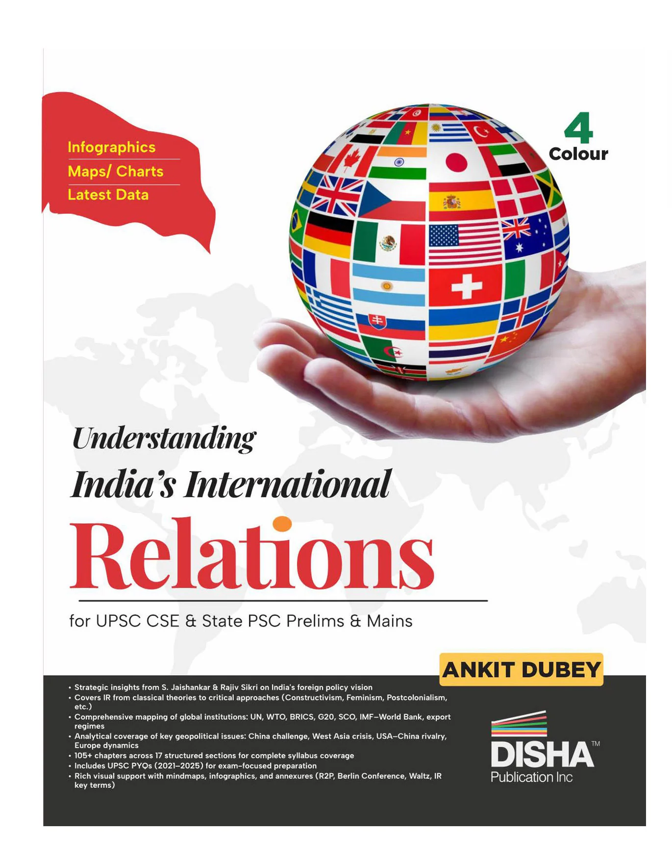 Disha Understanding India’s International Relations for UPSC & State PSC Civil Services Prelims & Mains | Simplified Series | 4 color | Global Affairs