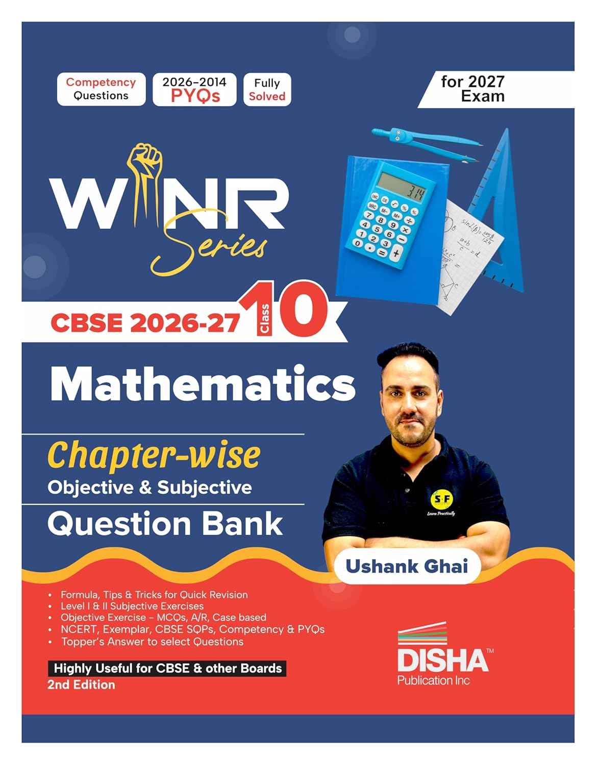 Disha WINR Series CBSE 2026-27 Class 10 Mathematics Chapter-wise Objective & Subjective Question Bank 2nd Edn | One-shot solution for 2027 Exam | NCERT, Exemplar, SQP, Competency & PYQs | Fully Solved