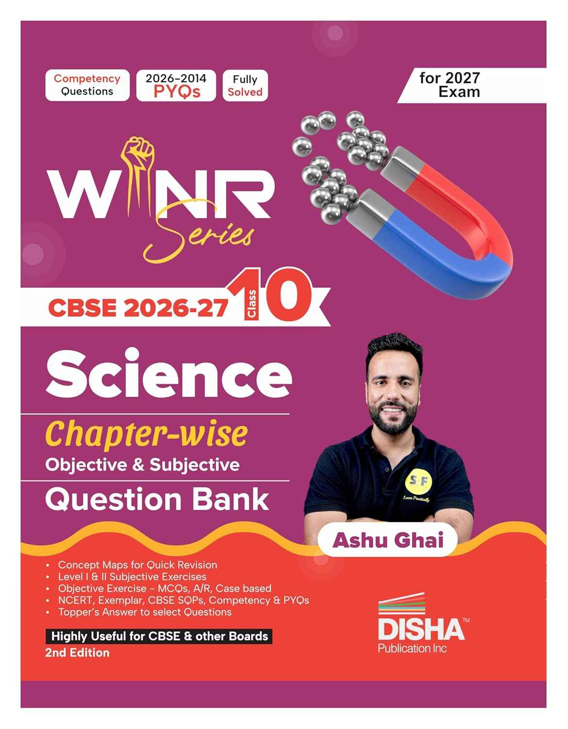 Disha WINR Series CBSE 2026-27 Class 10 Science Chapter-wise Objective & Subjective Question Bank 2nd Edn | One-shot solution for 2027 Exam | NCERT, Exemplar, SQP, Competency & PYQs | Fully Solved