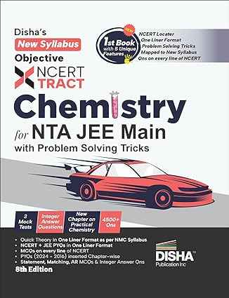 Disha s New Syllabus Objective NCERT Xtract Chemistry for NTA JEE Main 8th Edition | Useful for BITSAT, VITEEE & Advanced |MCQs/ NVQs of NCERT, Tips on your Fingertips, Previous Year Questions PYQs