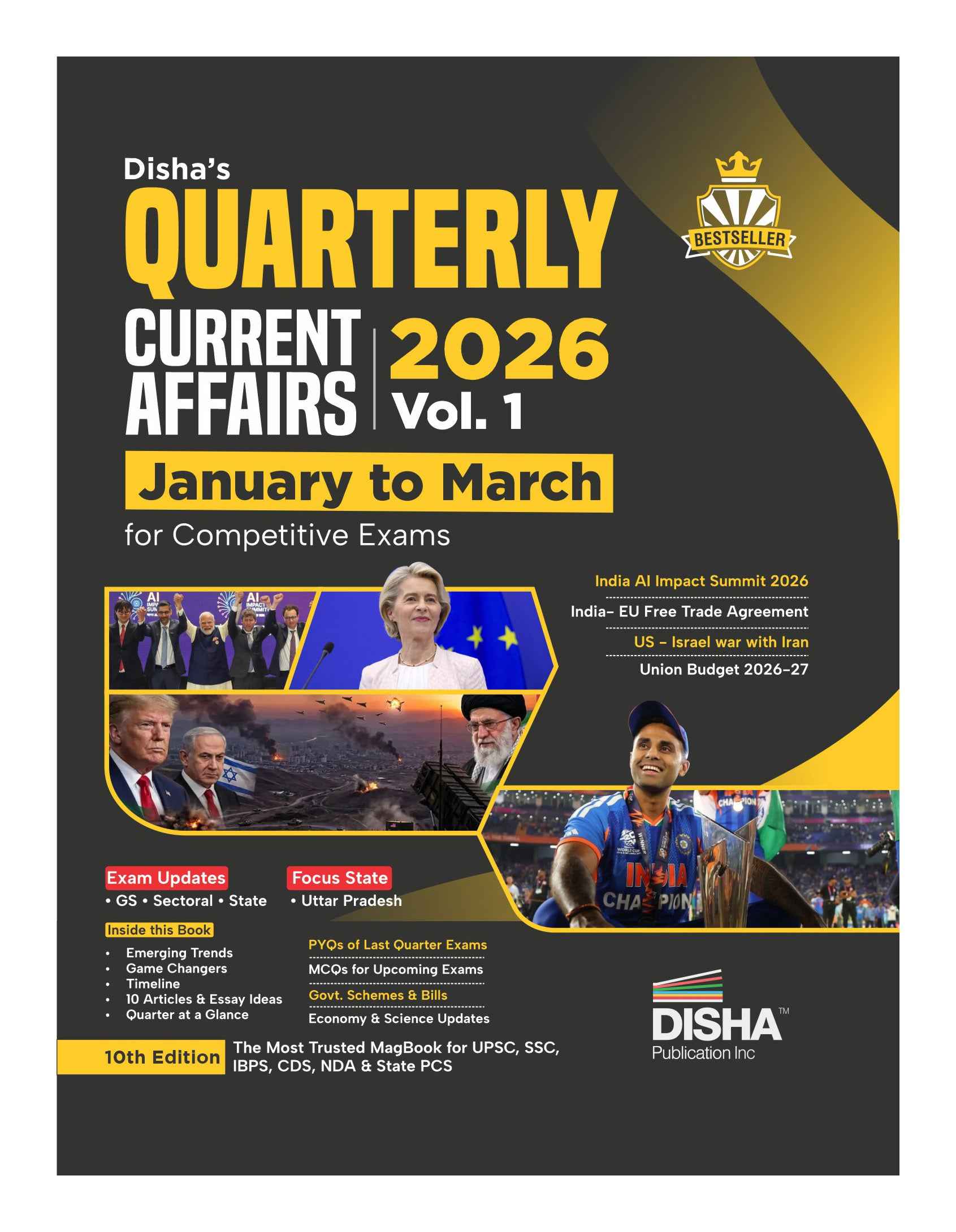 Disha's Quarterly Current Affairs 2026 Vol. 1 - January to March for Competitive Exams 10th 4 color Edition | General Knowledge with PYQs | UPSC, State PSC, SSC, Bank PO/ Clerk, RRB, NDA, CDS, CAPF