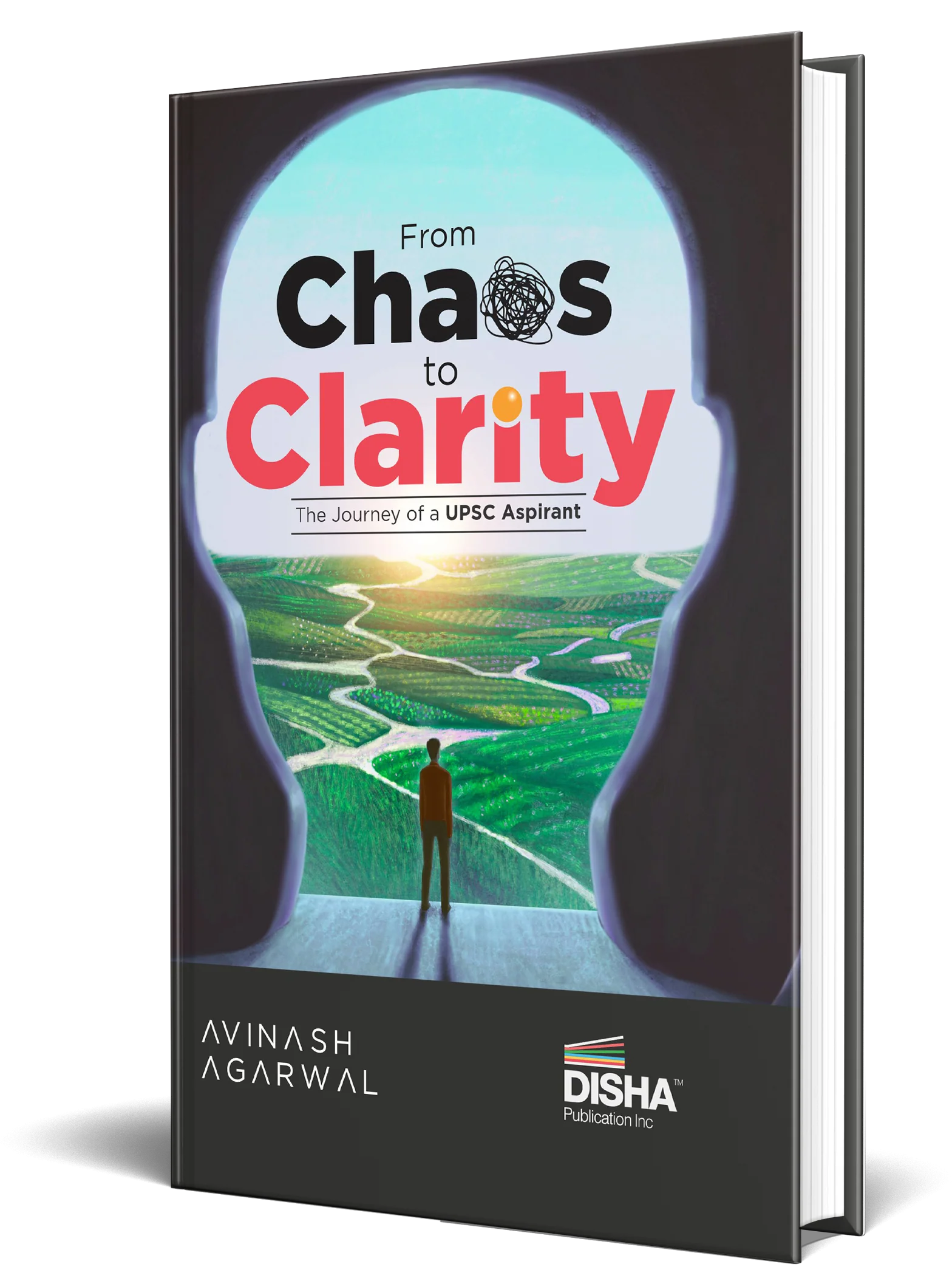 From Chaos to Clarity: The journey of a UPSC Aspirant | Strategies & Life Lessons for UPSC & State PSC Civil Services Exams