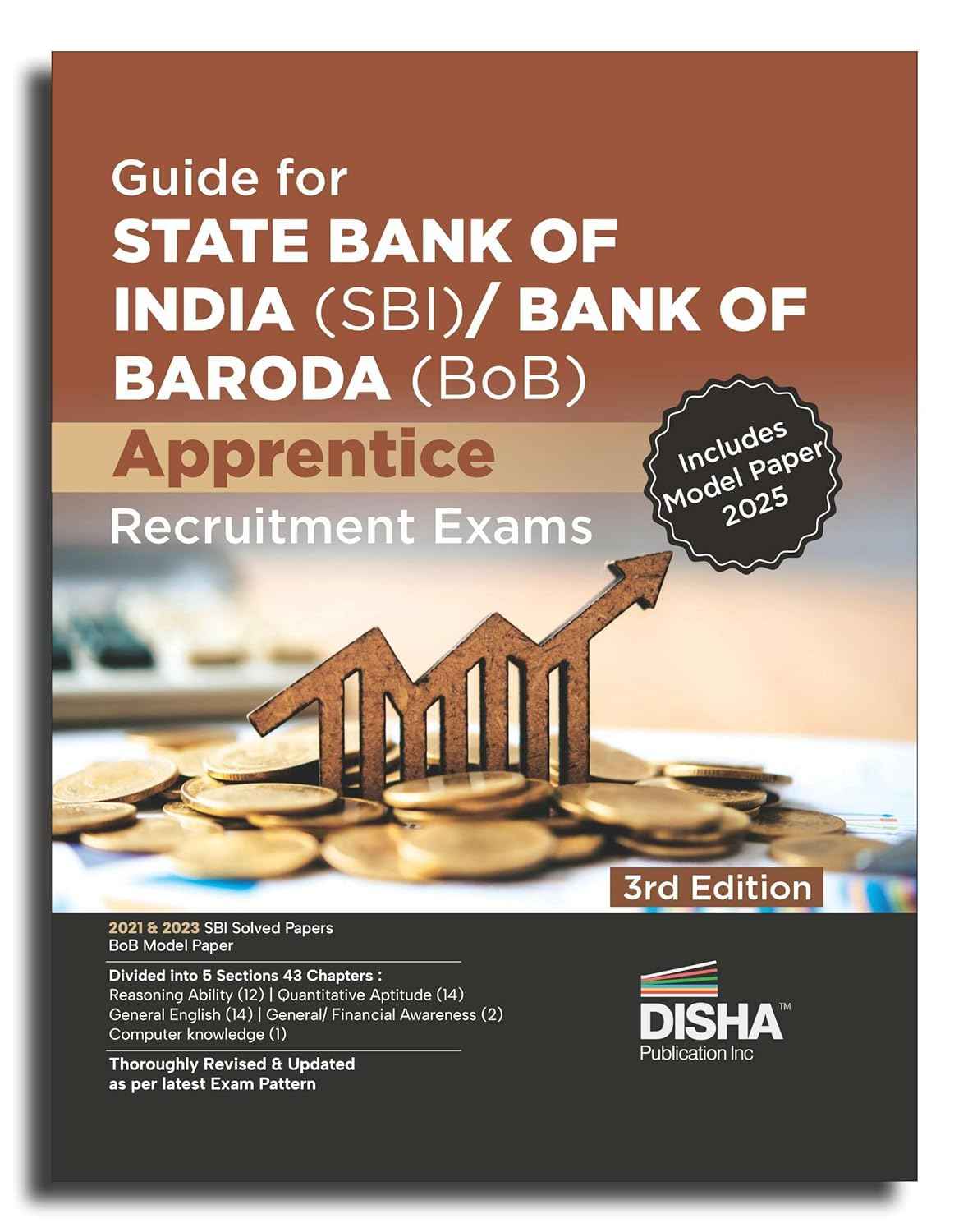 Guide for State Bank of India (SBI)/ Bank of Baroda (BoB) Apprentice Recruitment Exams 3rd Edition | 2021 & 2023 State Bank of India Solved Papers| Bank of Baroda Model Paper