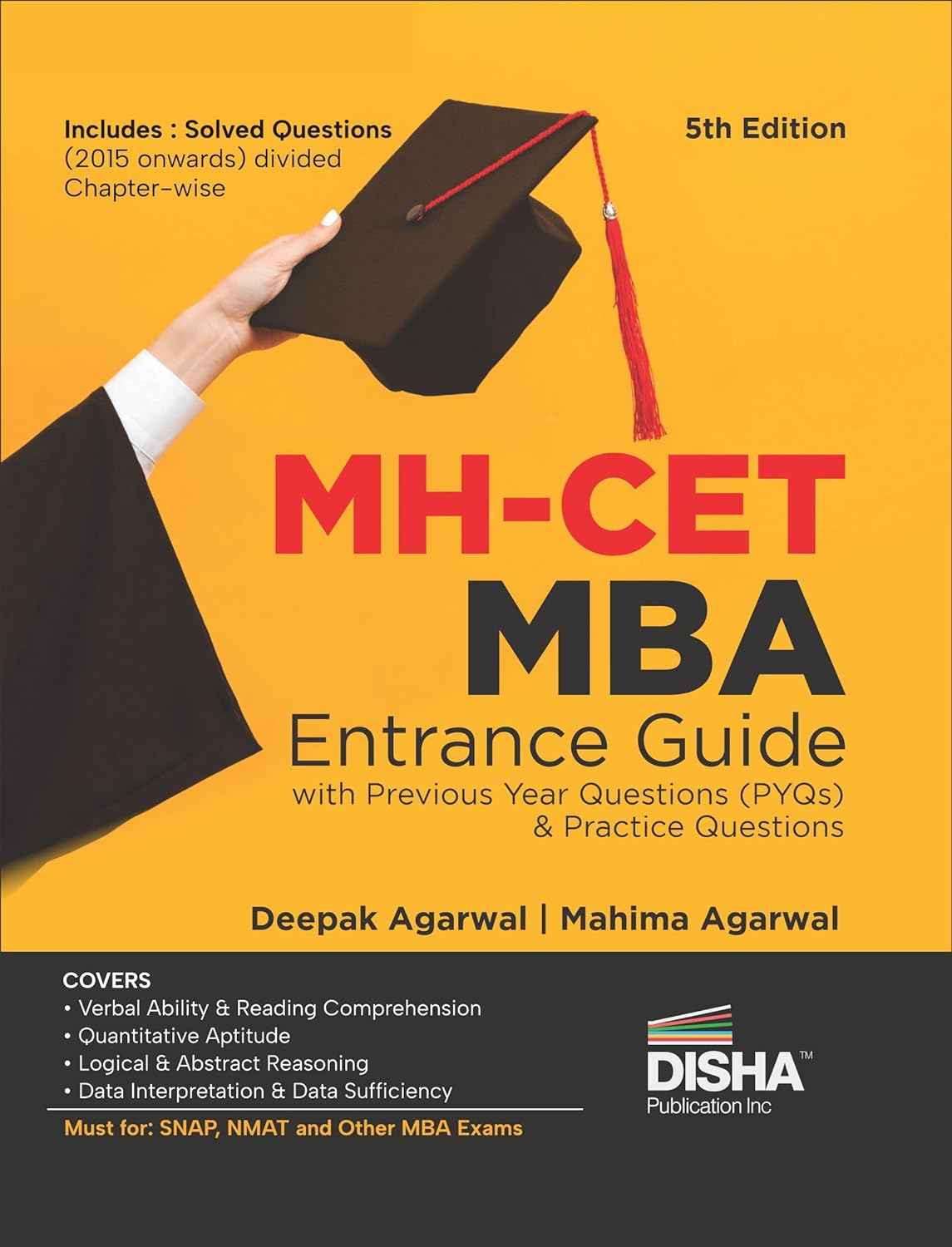 MH-CET MBA Entrance Guide with Previous Year (PYQs) & Practice Questions 5th Edition | Complete preparatory Material for Maharashtra Common Entrance Test