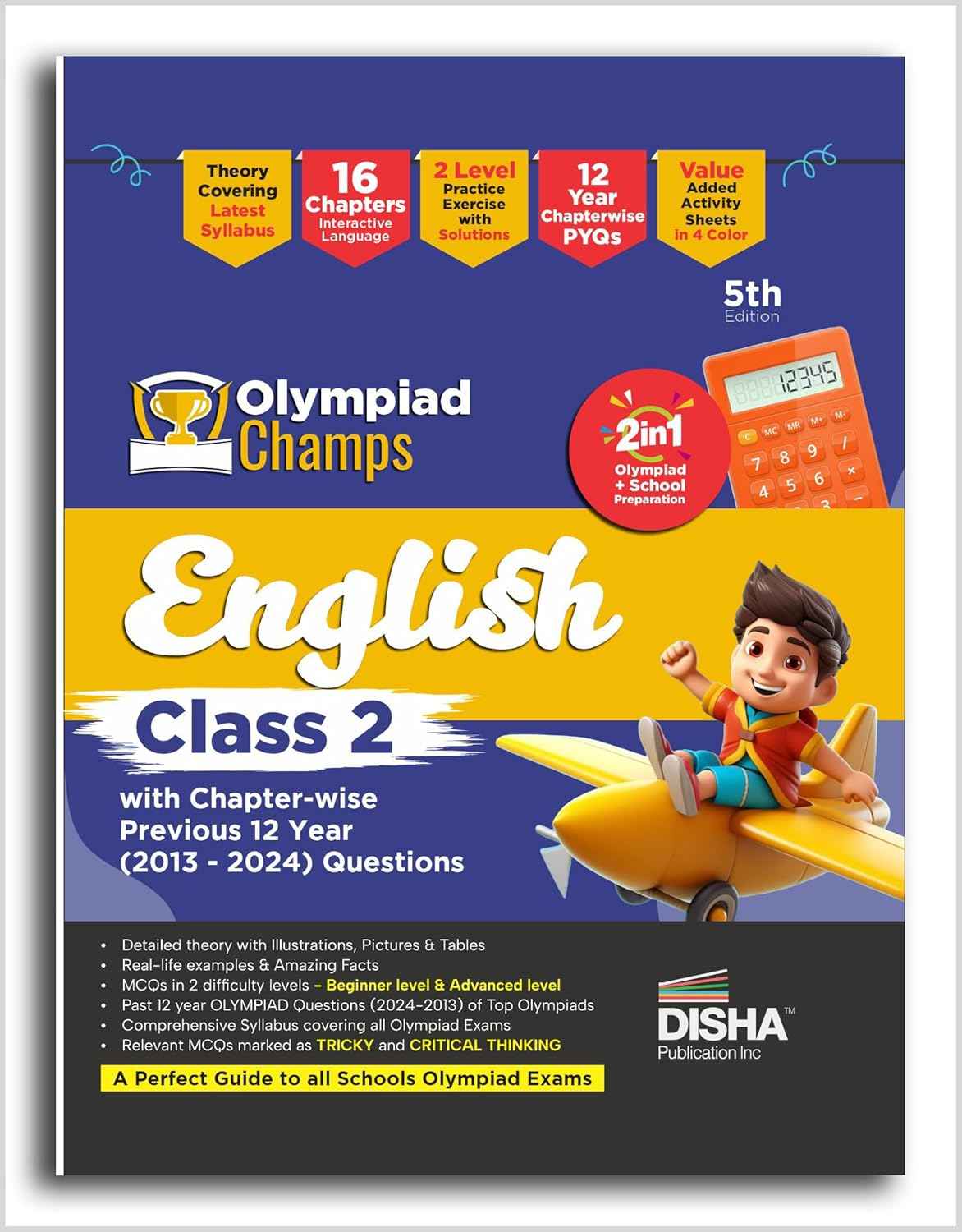 "Old Edition - Disha Olympiad Champs English Class 2 with Chapter-wise Previous 12 Year (2013 - 2024) Questions 5th Edition | Complete Olympiad Guide with Theory, PYQs & Practice Exercise | SOF, IEO | "