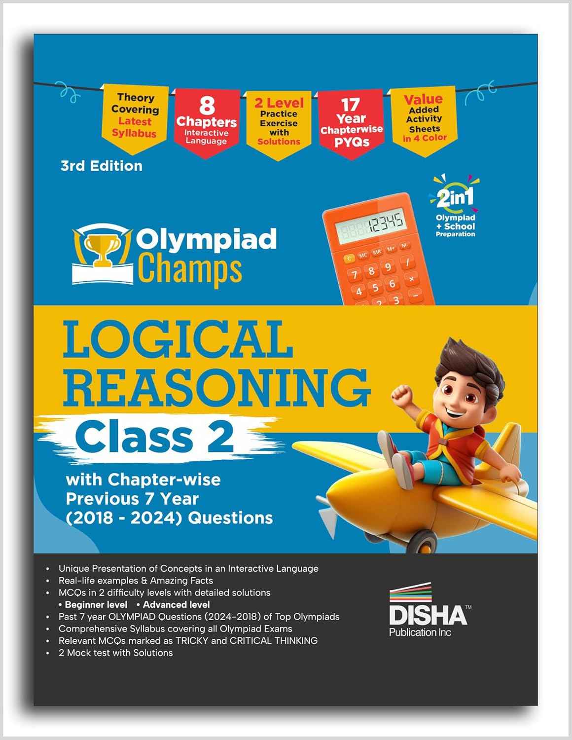 Old Edition - Disha Olympiad Champs Logical Reasoning Class 2 with Chapter-wise Previous 7 Year (2018 - 2024) Questions 3rd Edition | Complete Prep Guide with Theory, PYQs & Practice Exercise| SOF, IMO, NSO, IEO |