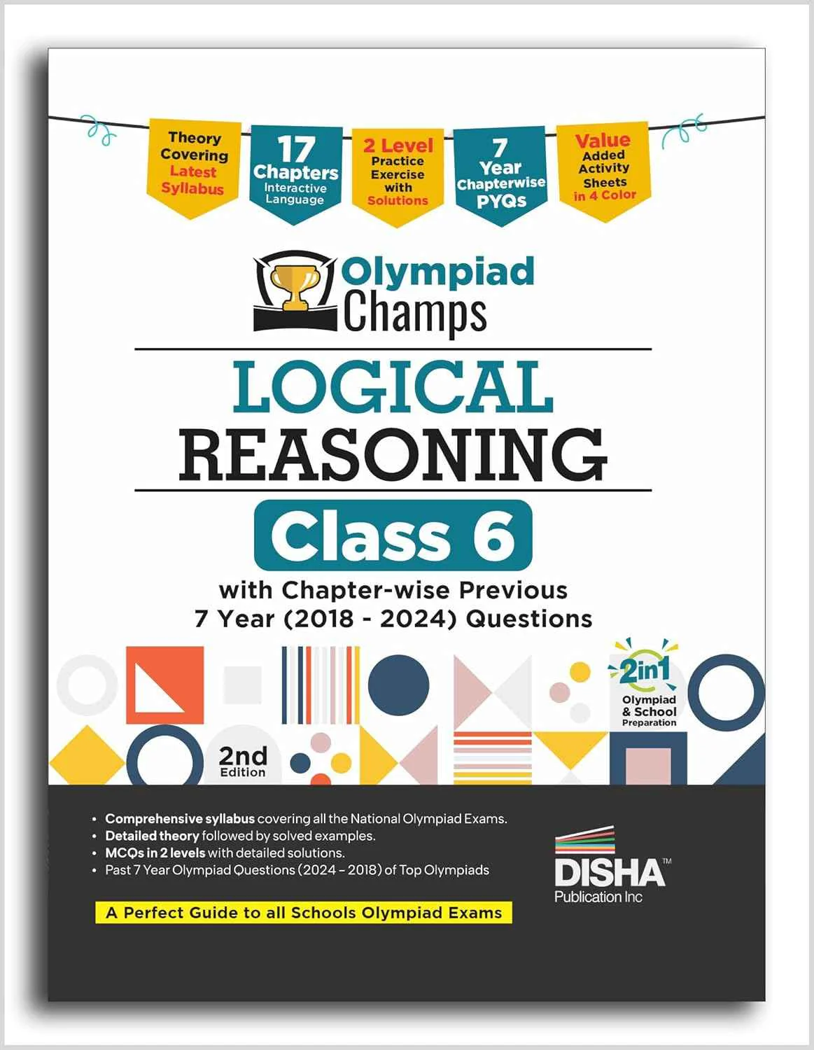 Olympiad Champs Logical Reasoning Class 6 with Chapter-wise Previous 7 Year (2018 - 2024) Questions 2nd Edition | Complete Prep Guide with Theory, PYQs, Past & Practice Exercise