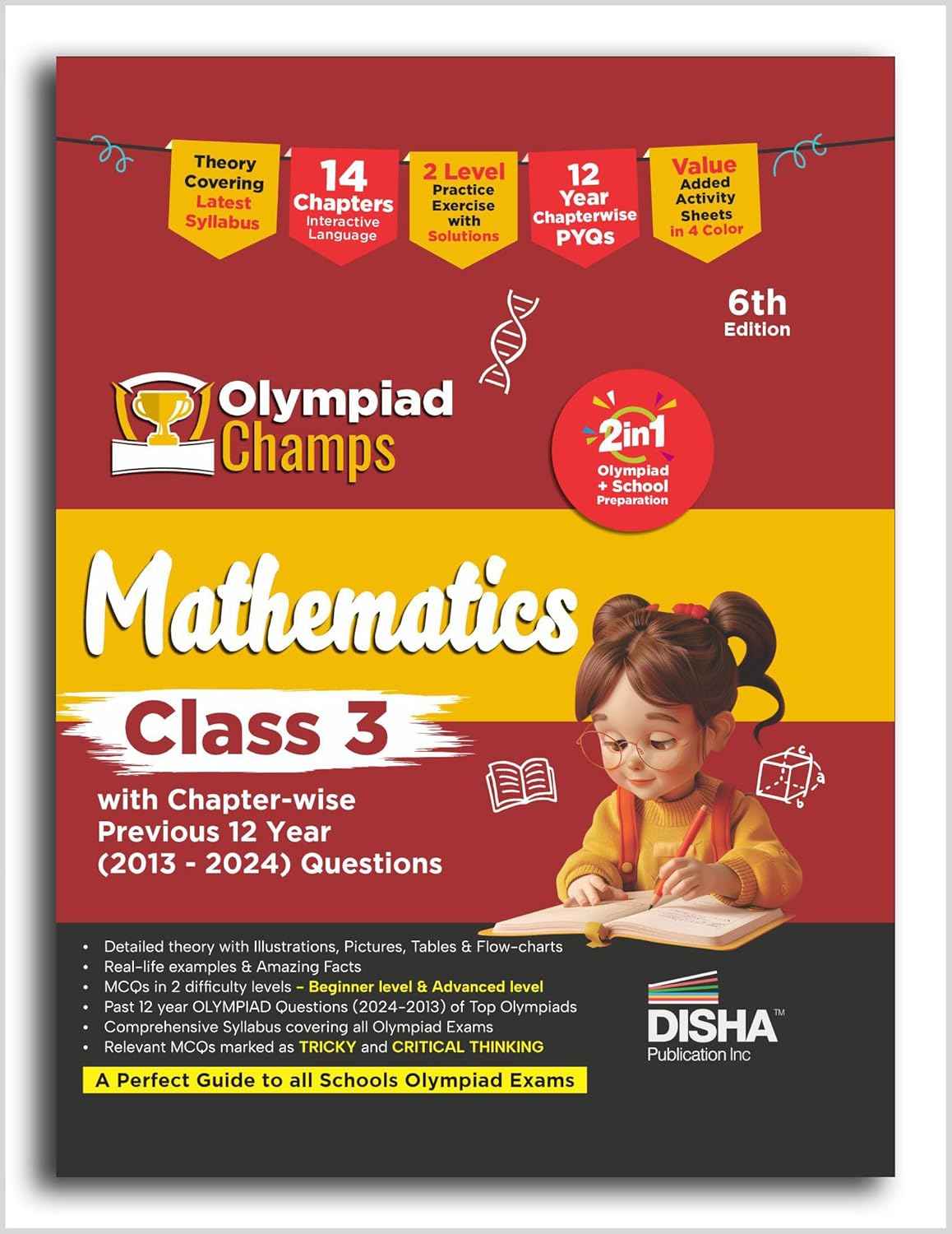 Old Edition - Disha Olympiad Champs Mathematics Class 3 with Chapter-wise Previous 12 Year (2013 - 2024) Questions 6th Edition | Complete Prep Guide with Theory, PYQs & Practice Exercise | SOF, IMO|